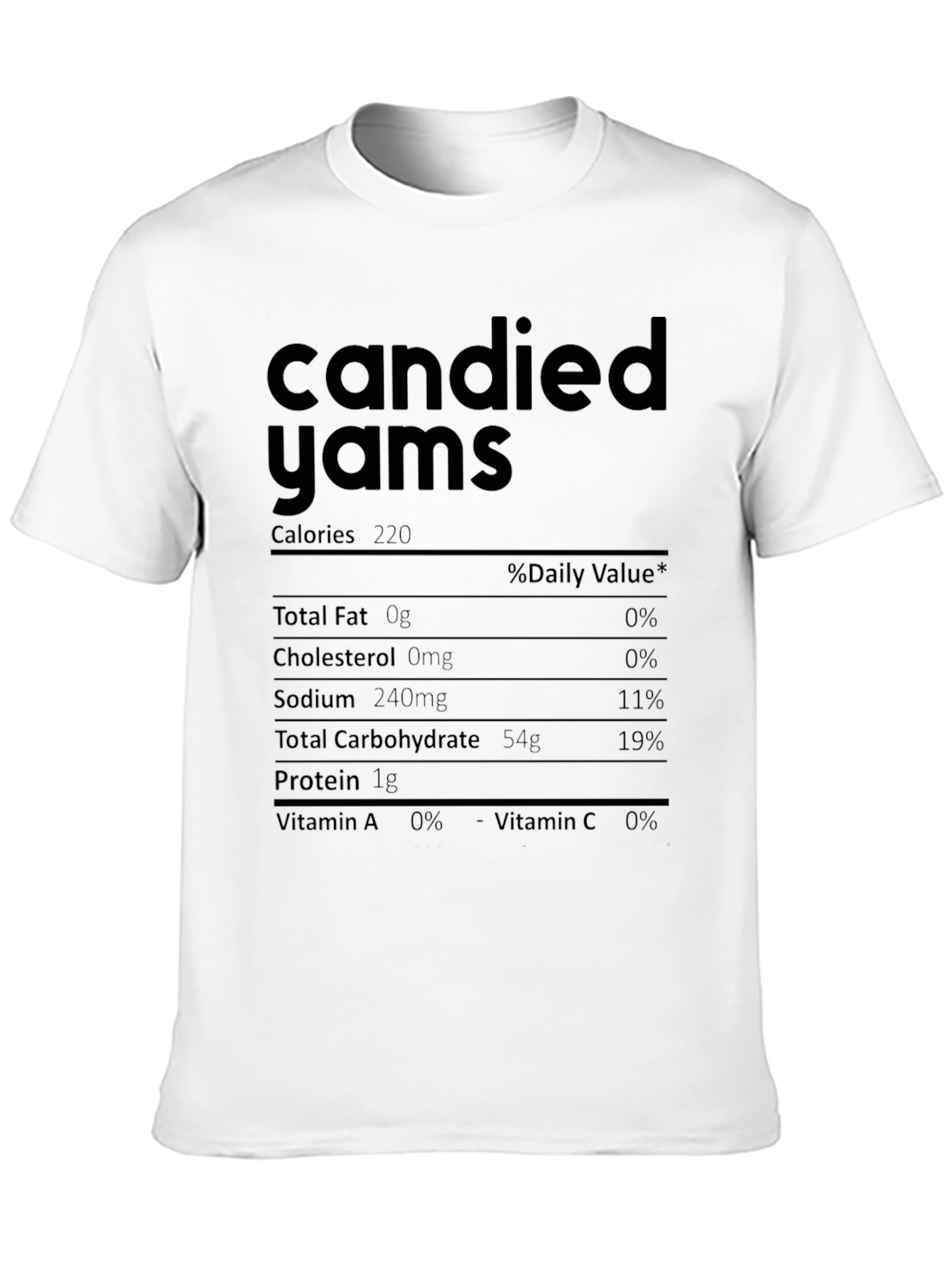Candied Yams Nutrition Facts T-Shirt