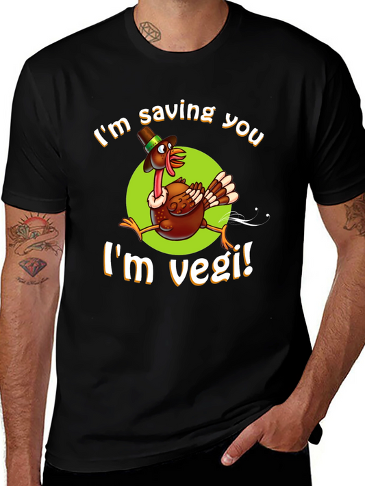 Im Saving You Im Vegi! Thanksgiving T-Shirt
