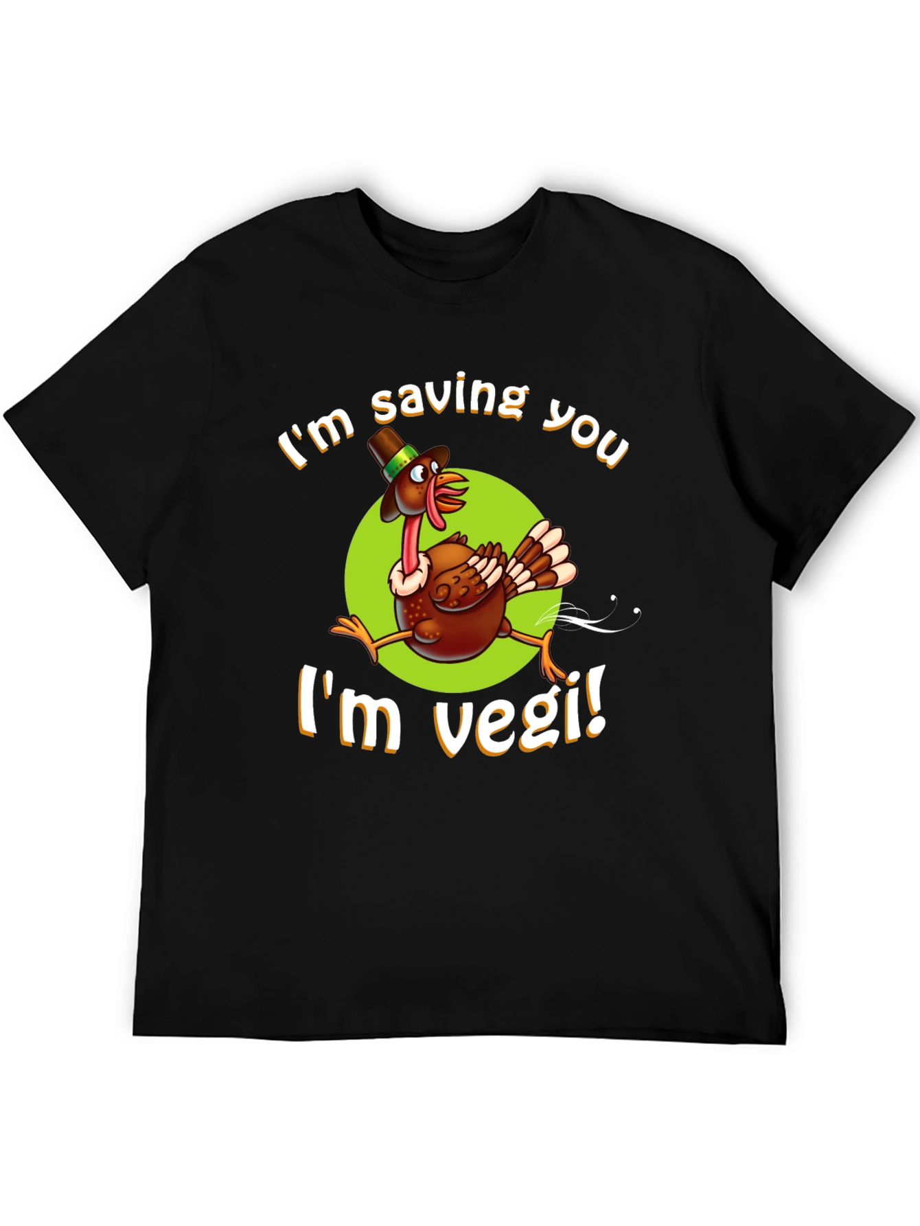 Im Saving You Im Vegi! Thanksgiving T-Shirt