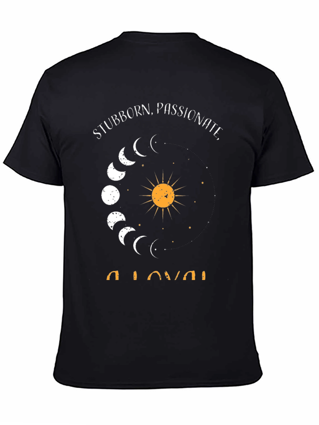 Stubborn Passionate Astrology Tee