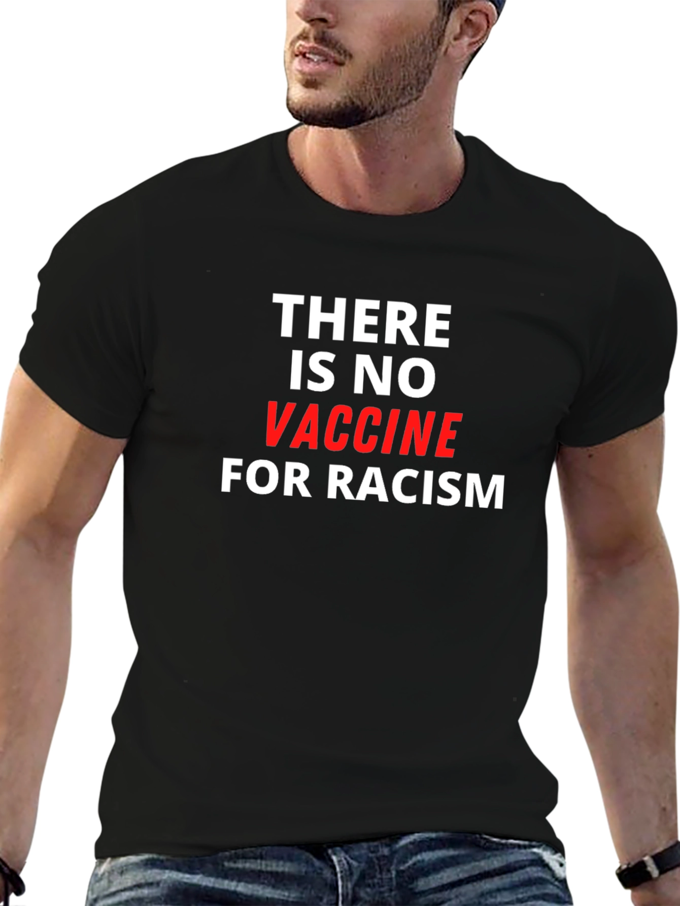 No Vaccine for Racism T-Shirt