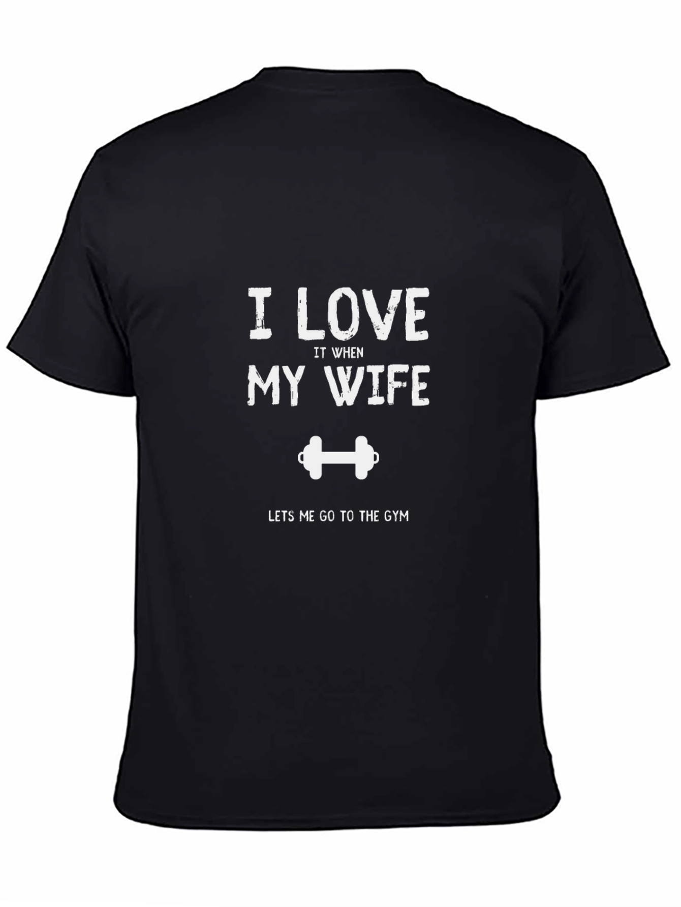 Funny Gym T-Shirt: I Love My Wife Lifting Tee
