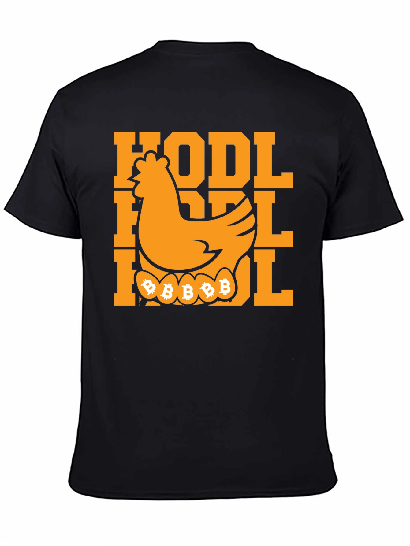 HODL Bitcoin Chicken T-Shirt - Crypto Investor Tee