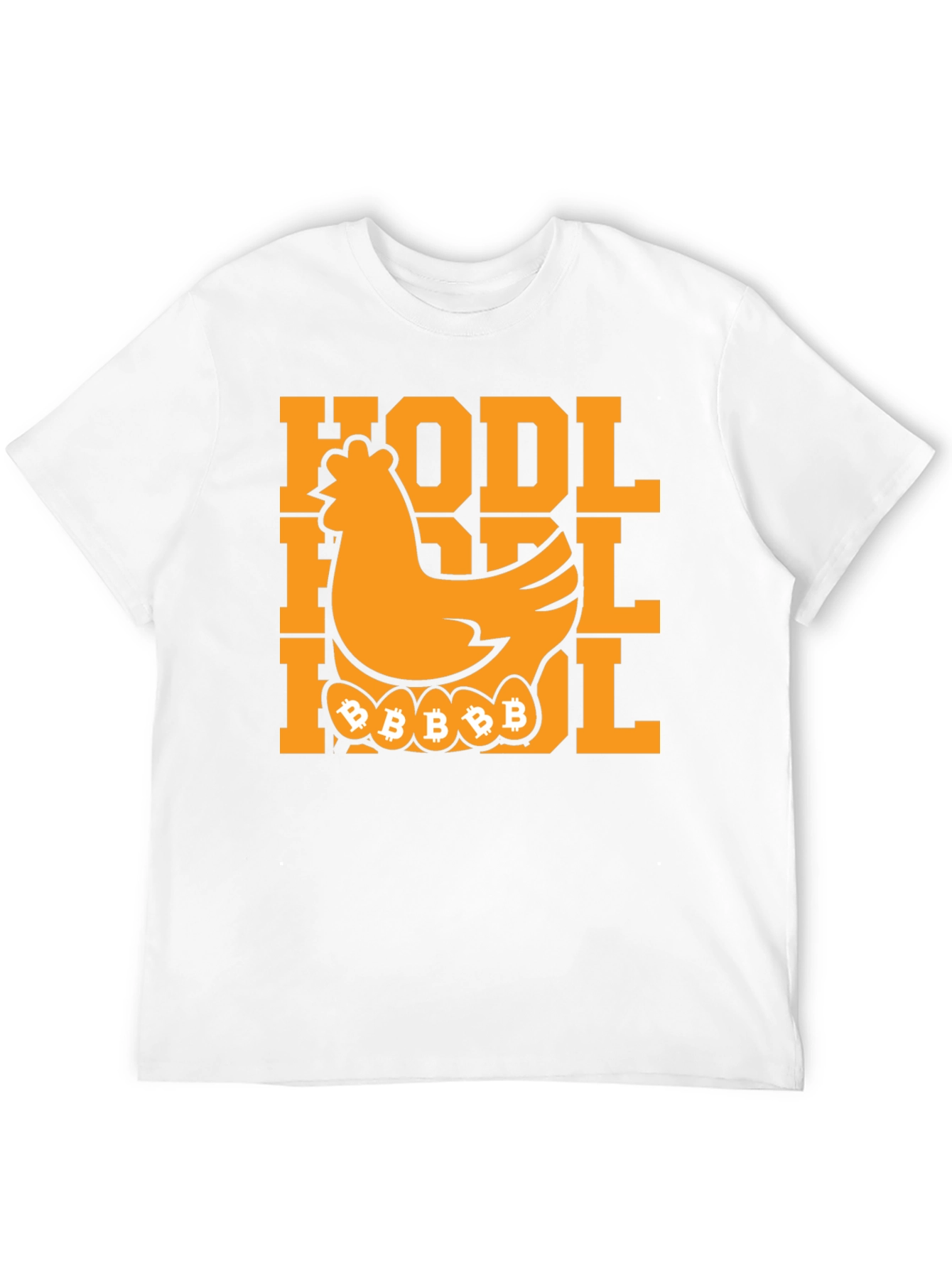 HODL Bitcoin Chicken T-Shirt - Crypto Investor Tee