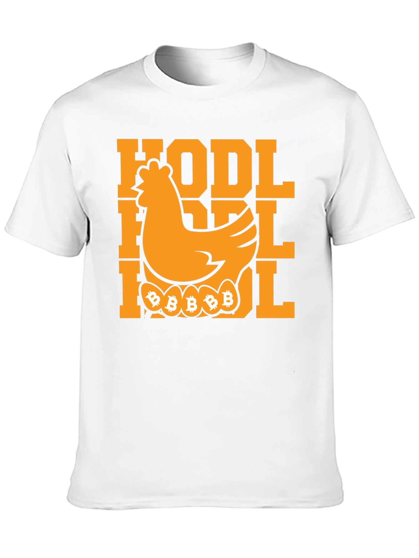 HODL Bitcoin Chicken T-Shirt - Crypto Investor Tee
