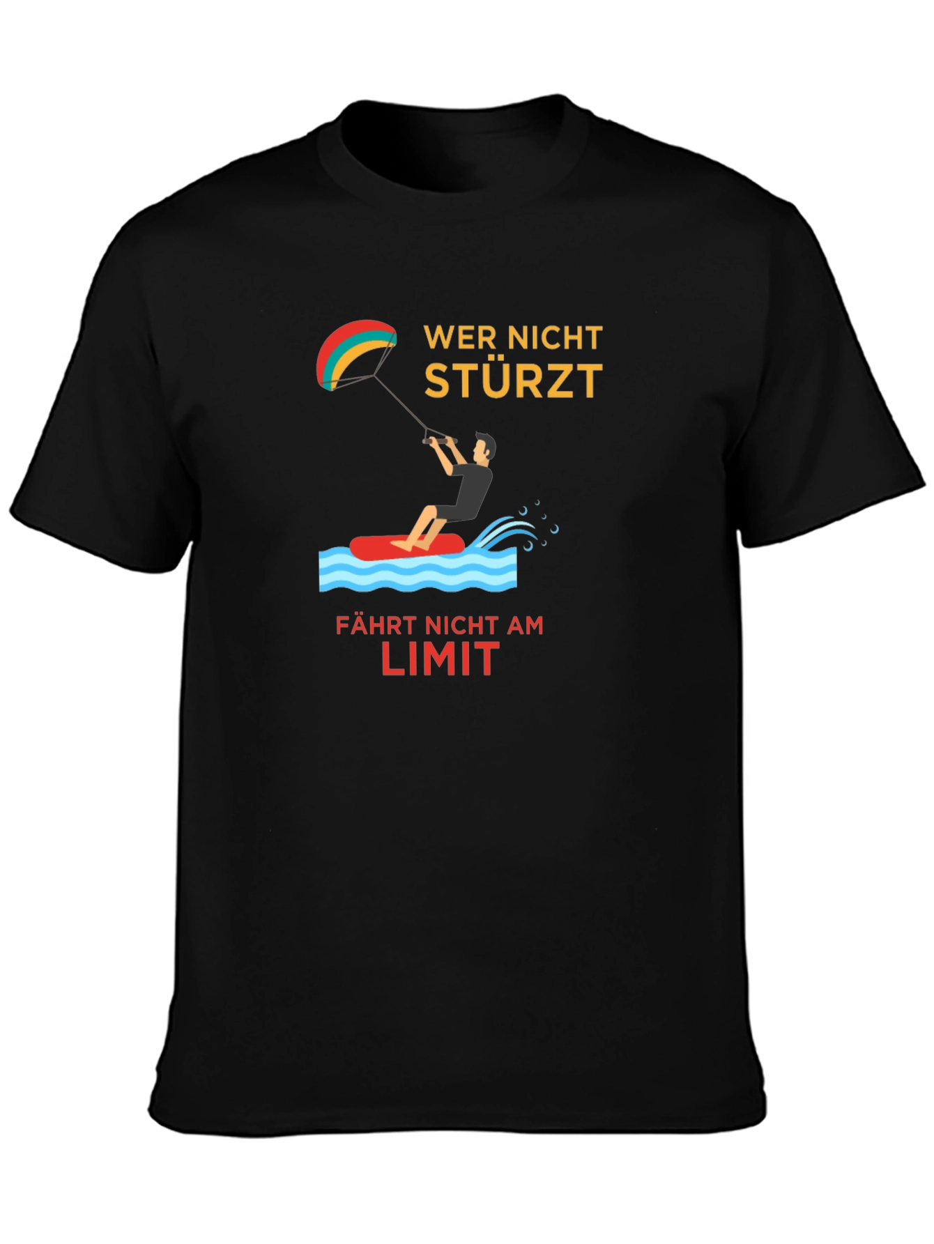 Kitesurfing Tee -  Wer Nicht Stürzt Design
