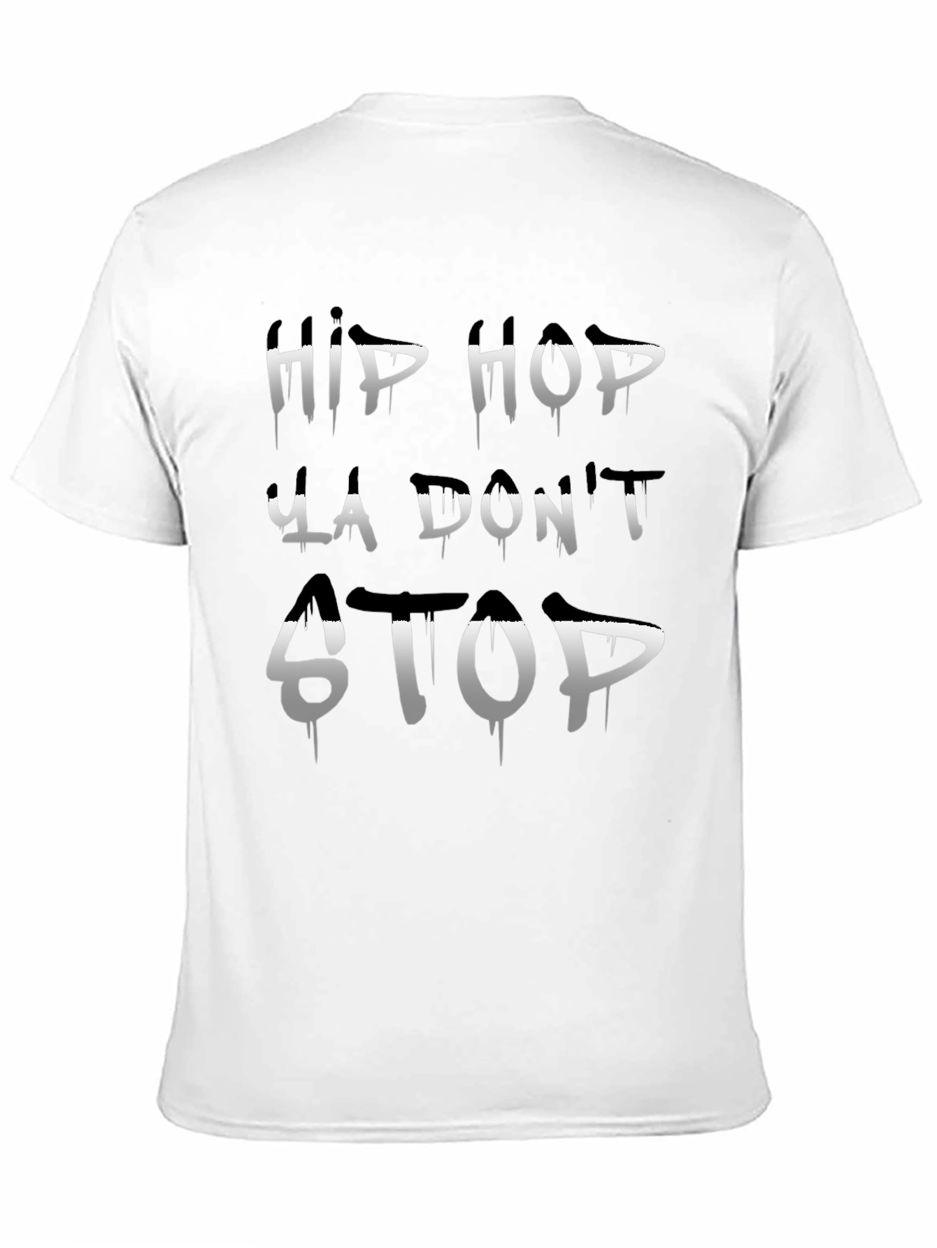 Hip Hop Ya Dont Stop Black T-Shirt