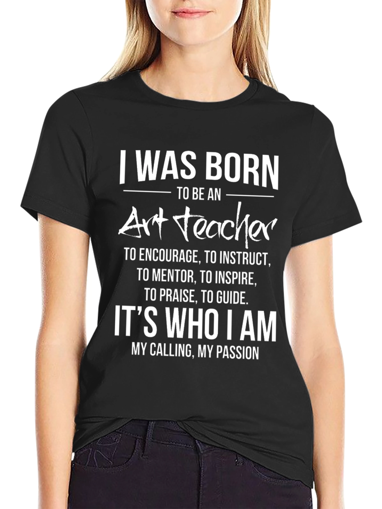 Art Teacher Passion T-Shirt: Born to Inspire