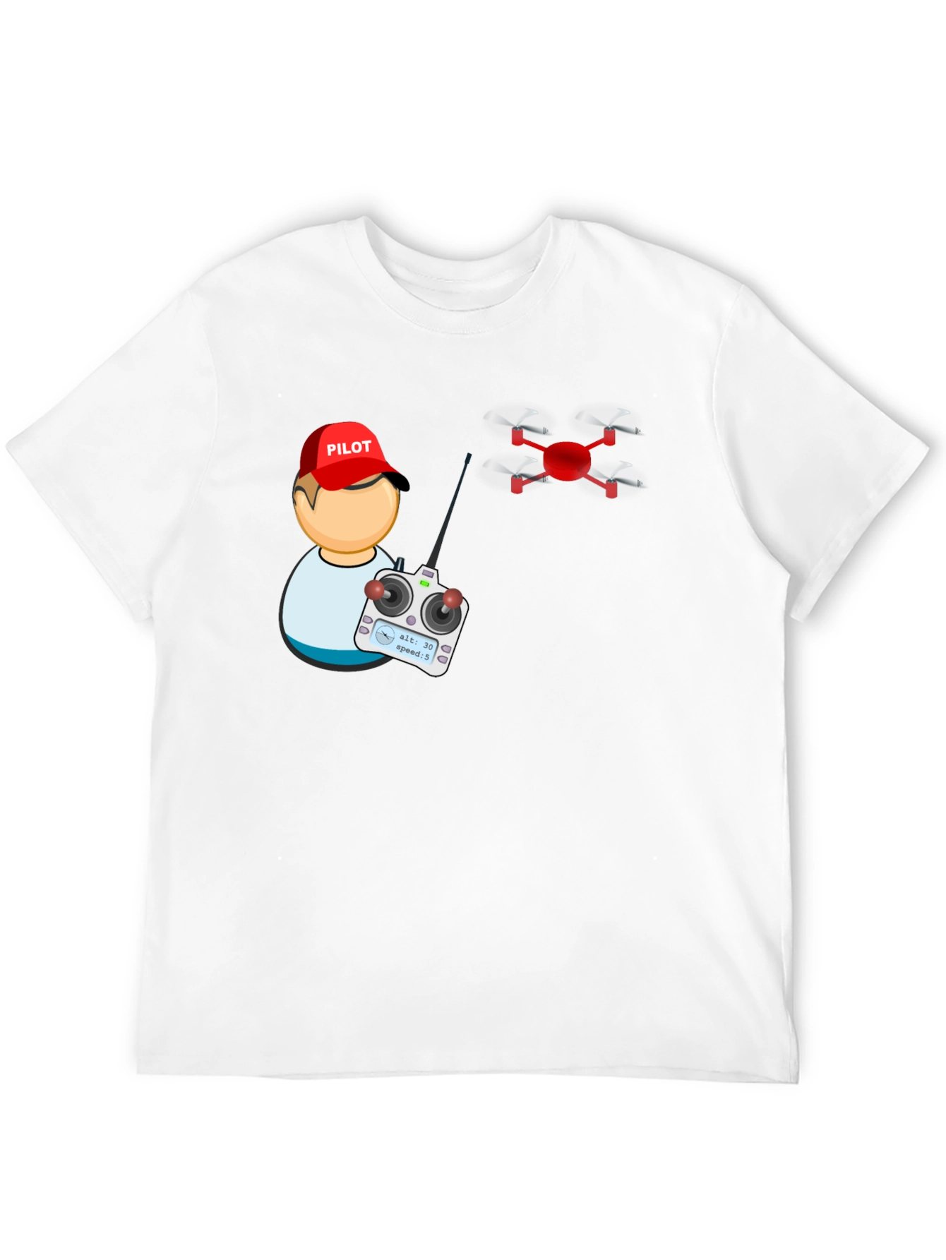 Drone Pilot T-Shirt - Fly High!