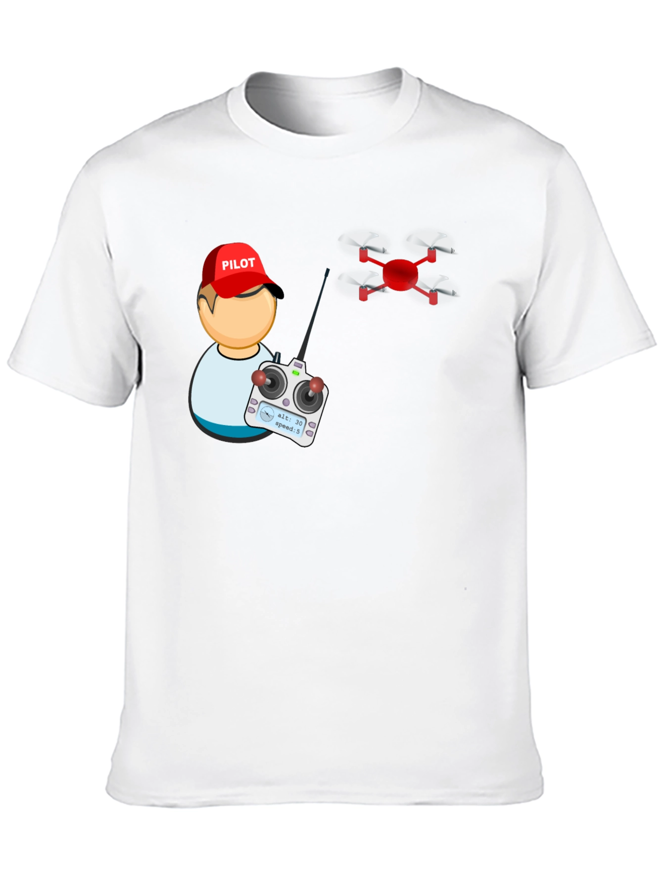 Drone Pilot T-Shirt - Fly High!