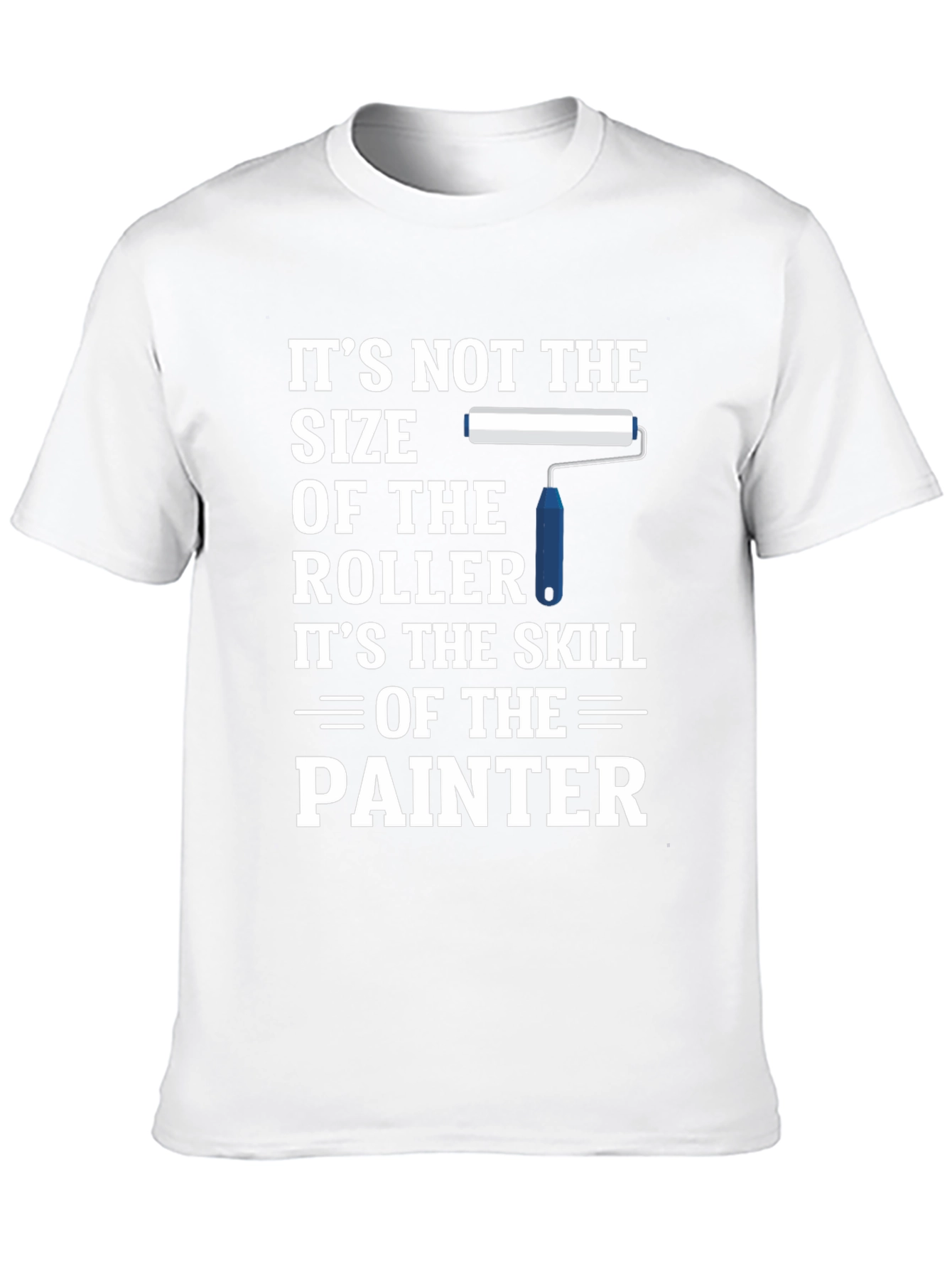 Painter Skill T-Shirt - Funny Painter Gift
