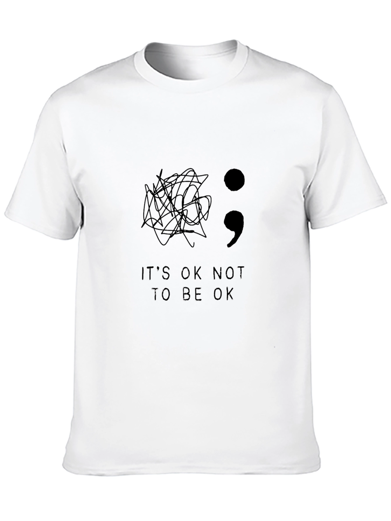 Its Okay Not To Be Okay T-Shirt