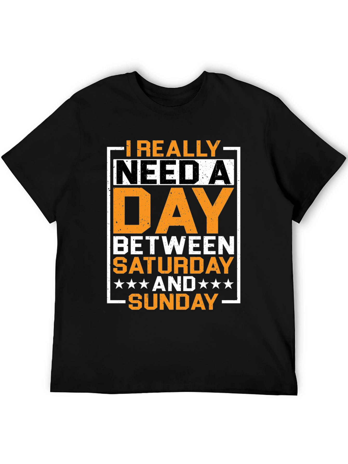 Funny Day Between Saturday and Sunday Graphic T-Shirt