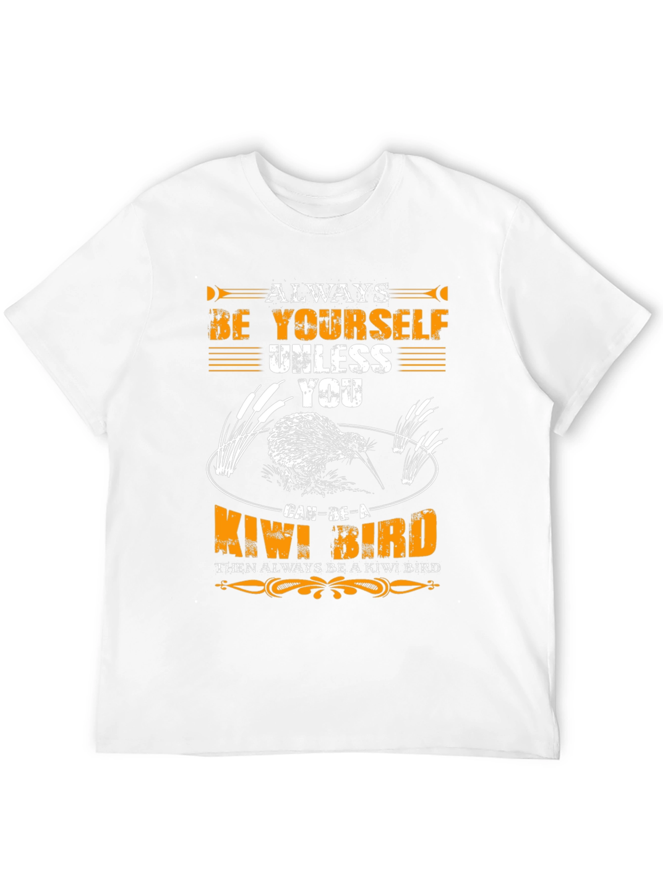 Always Be Yourself Unless Kiwi Bird T-Shirt