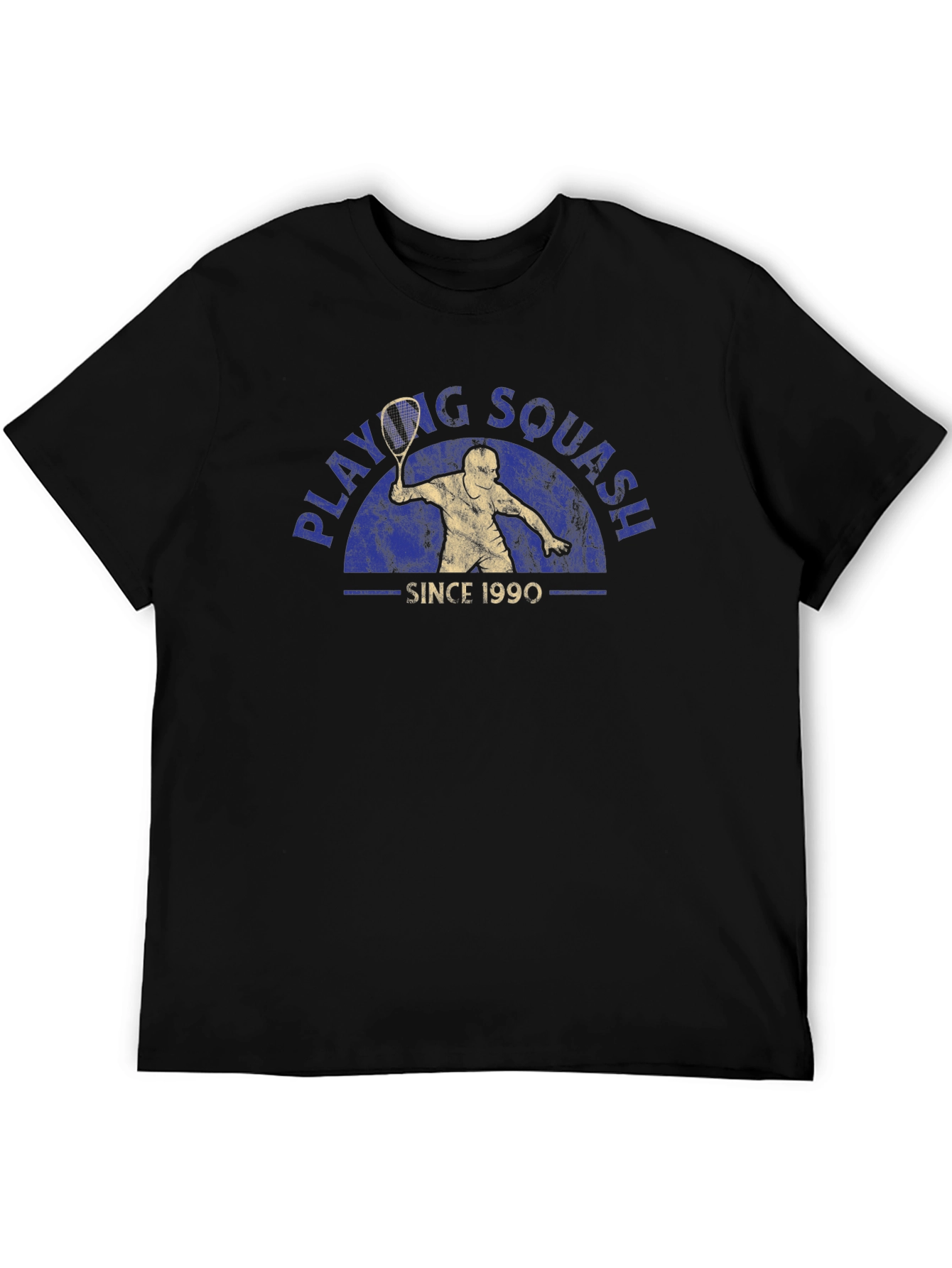 Playing Squash Since 1990 Tee