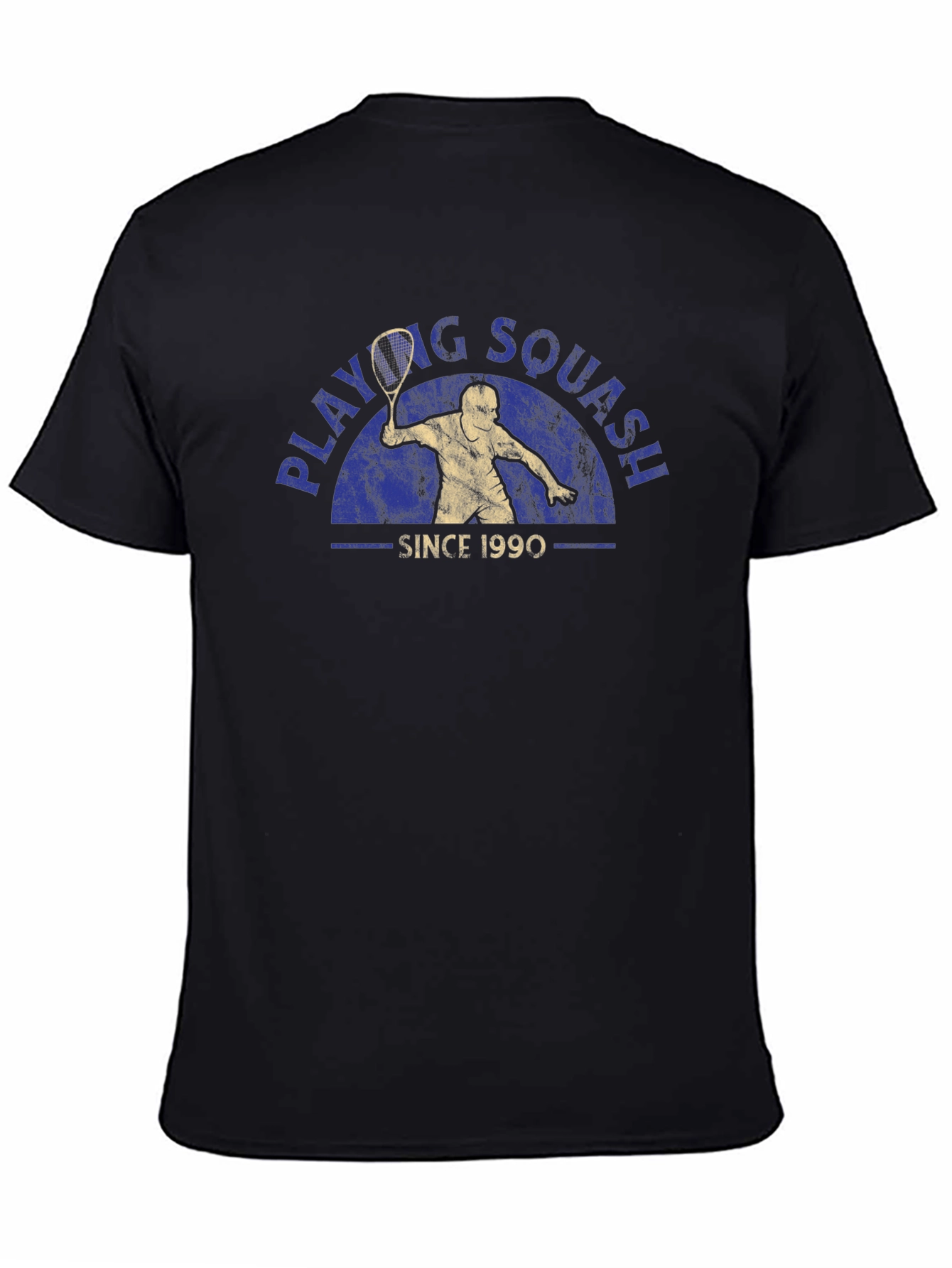 Playing Squash Since 1990 Tee