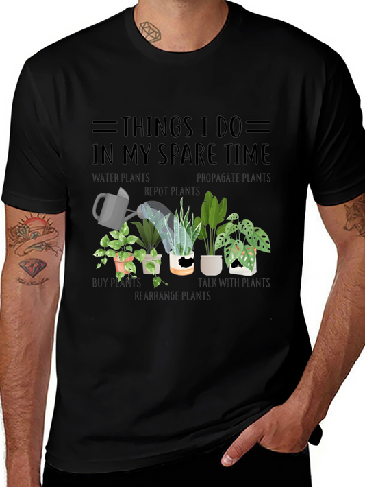 Plant Lover T-Shirt - Things I Do In My Spare Time