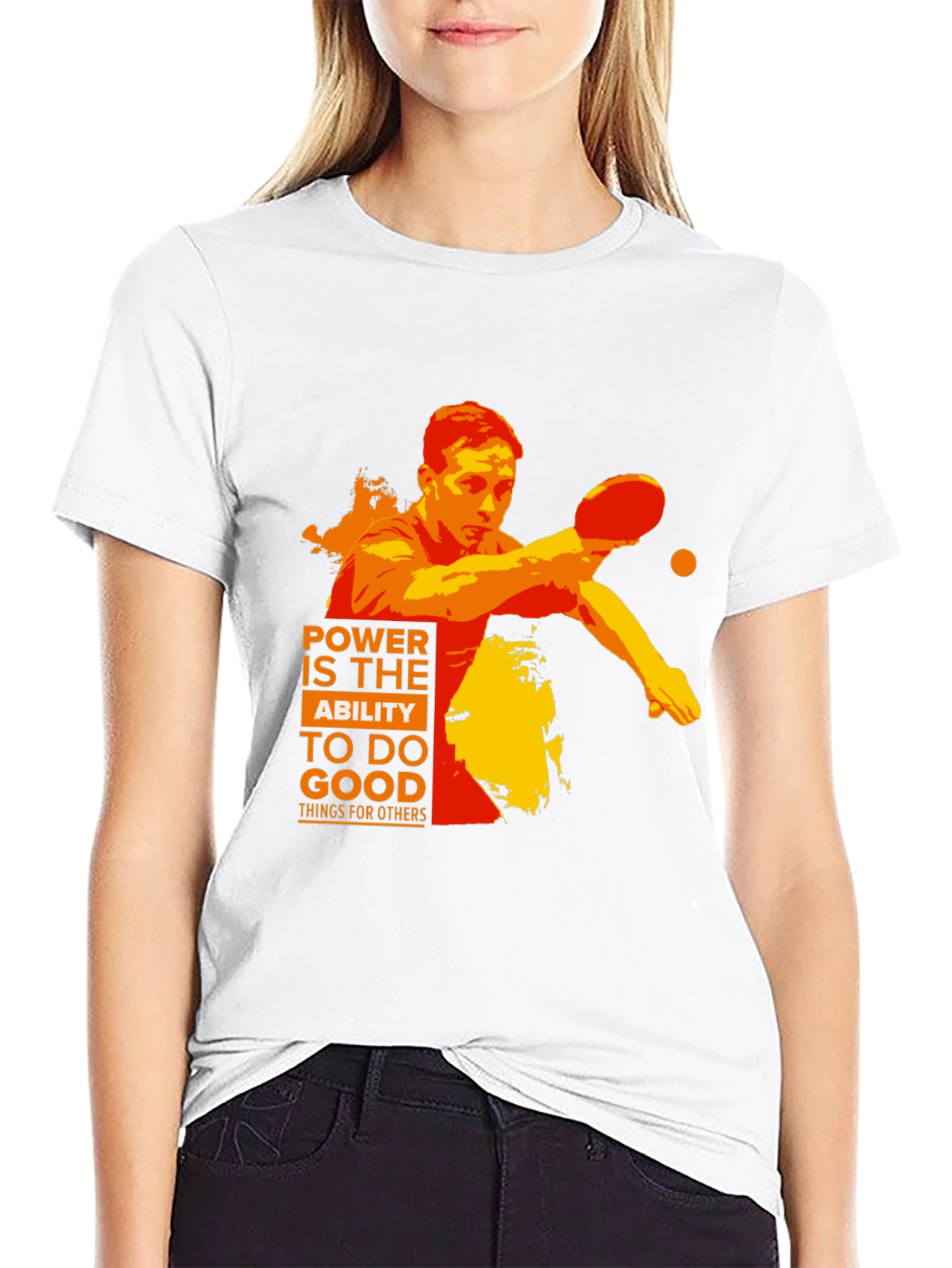 Power to do Good T-Shirt | Table Tennis Player