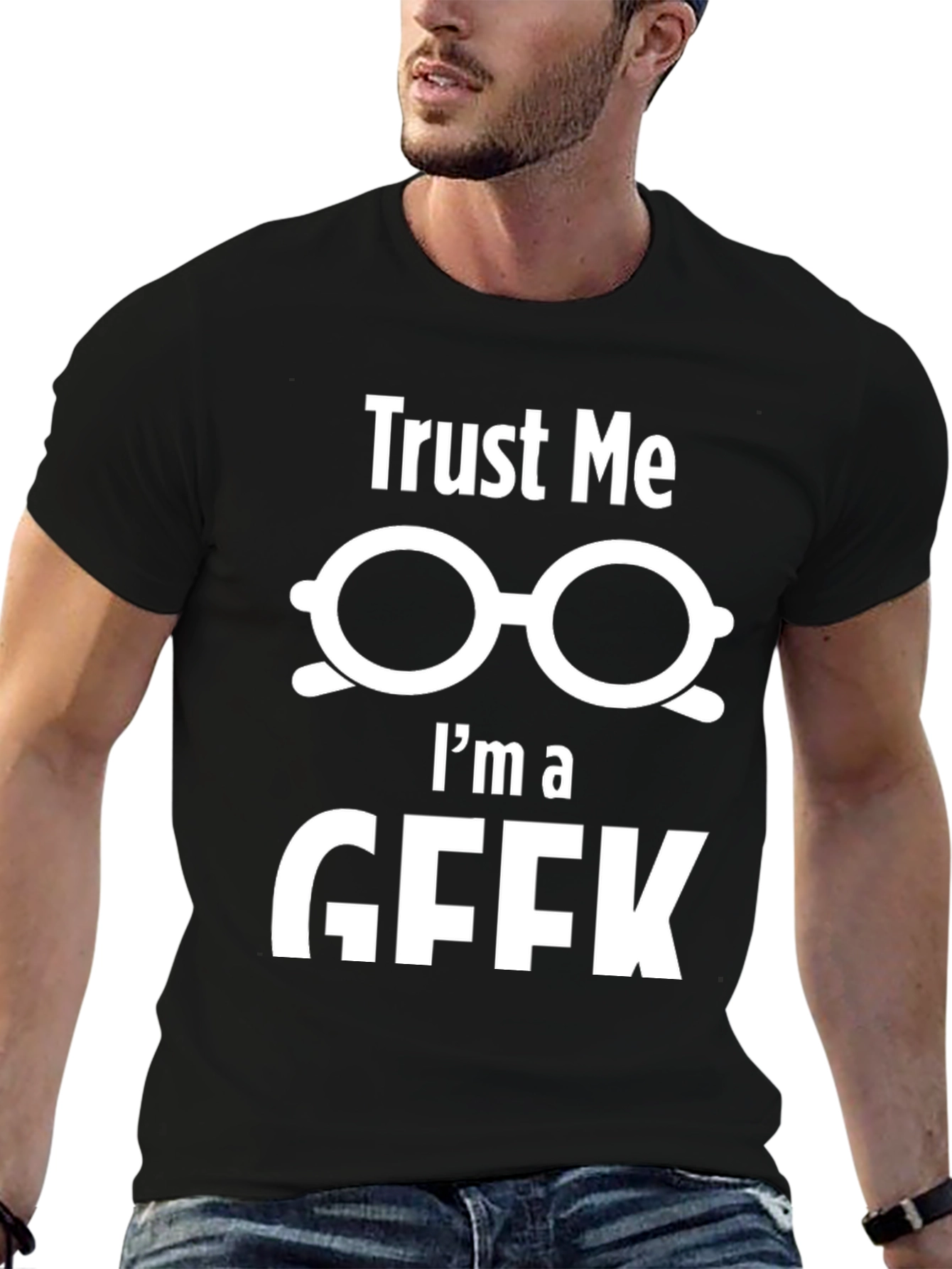 Trust Me Im a Geek T-Shirt Funny Nerd Tee