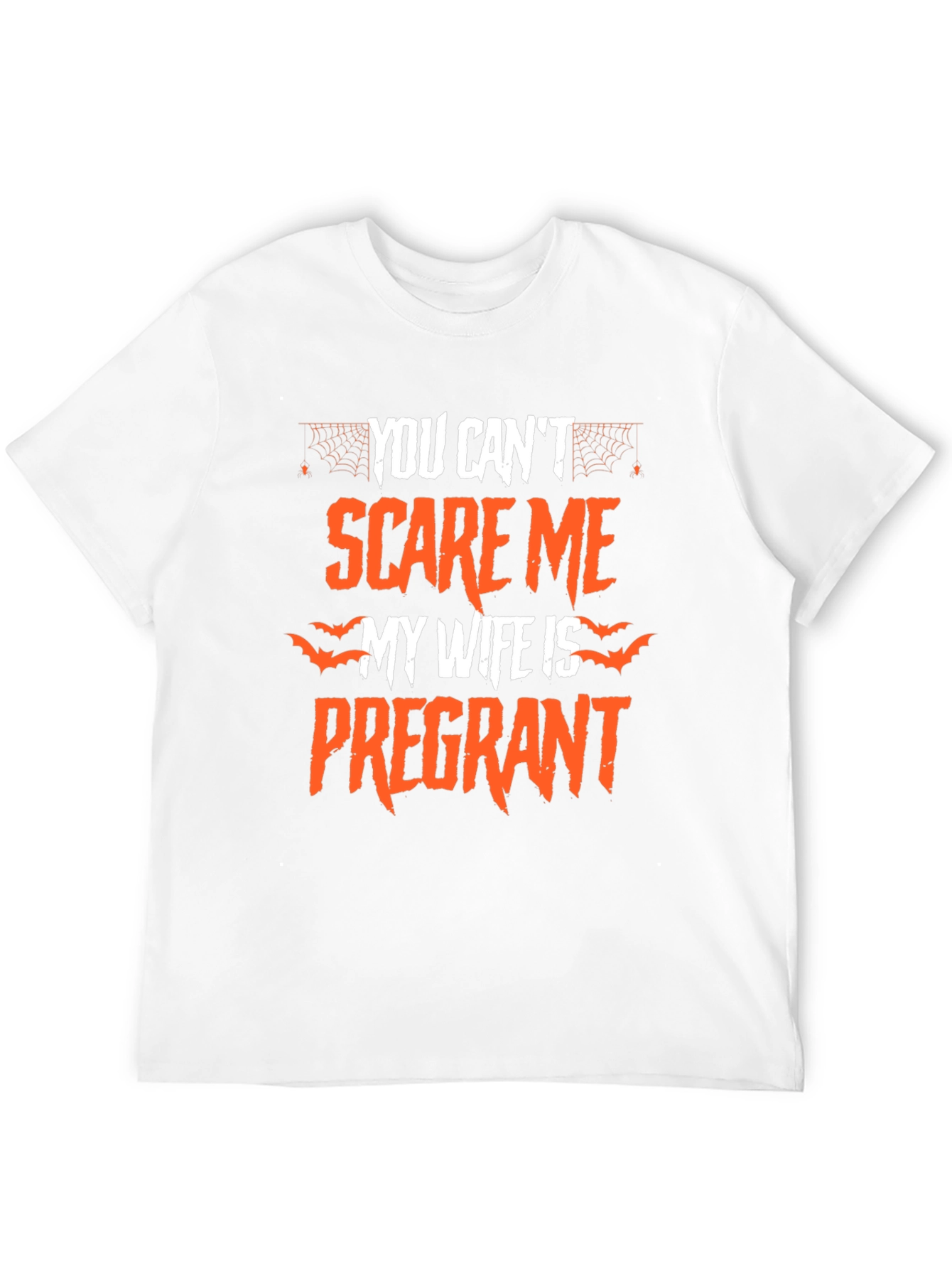 Funny Halloween Pregnancy T-Shirt: You Cant Scare Me