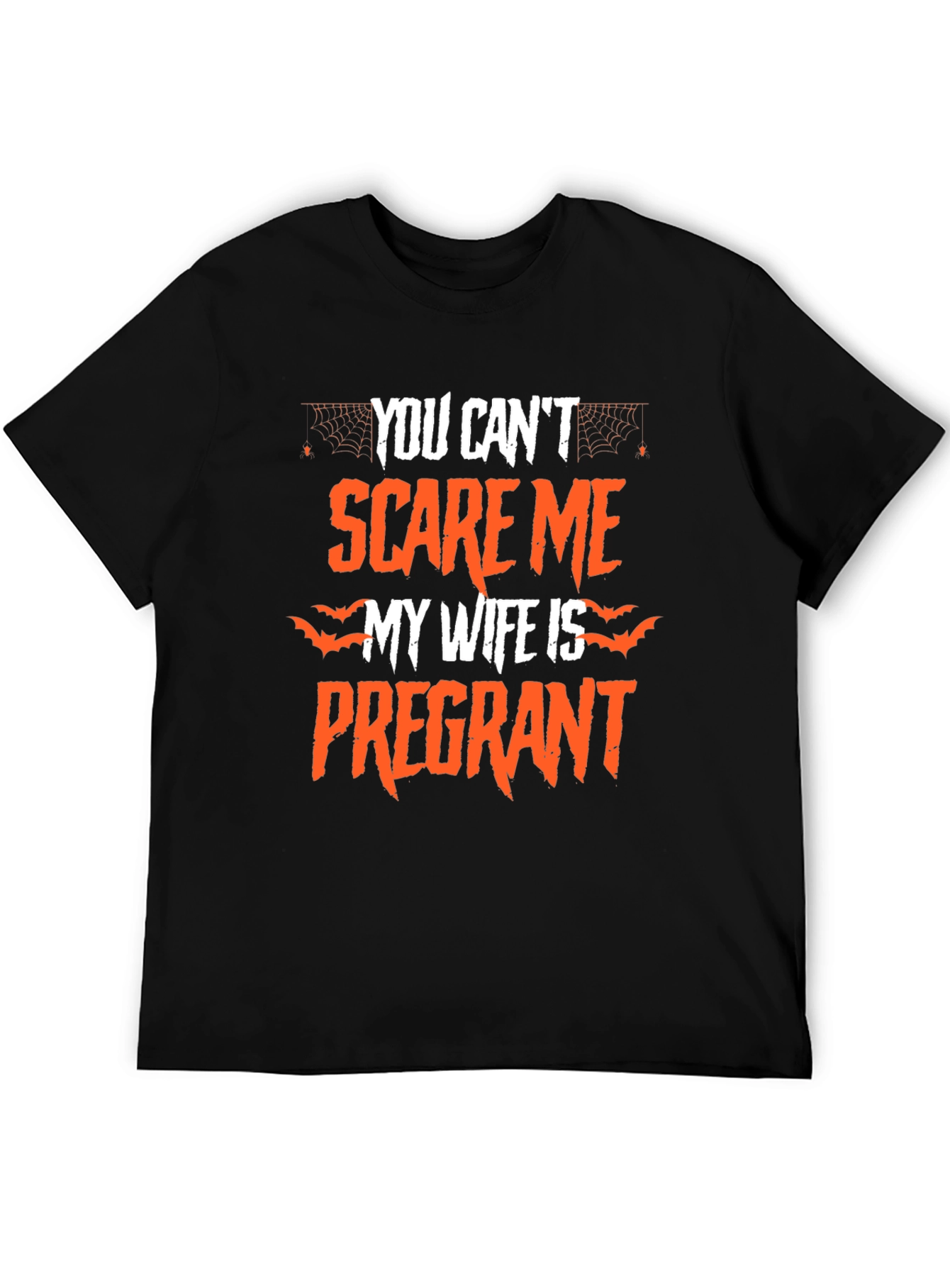 Funny Halloween Pregnancy T-Shirt: You Cant Scare Me