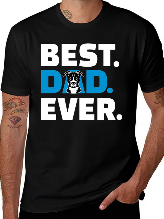 Best Dog Dad Ever T-Shirt