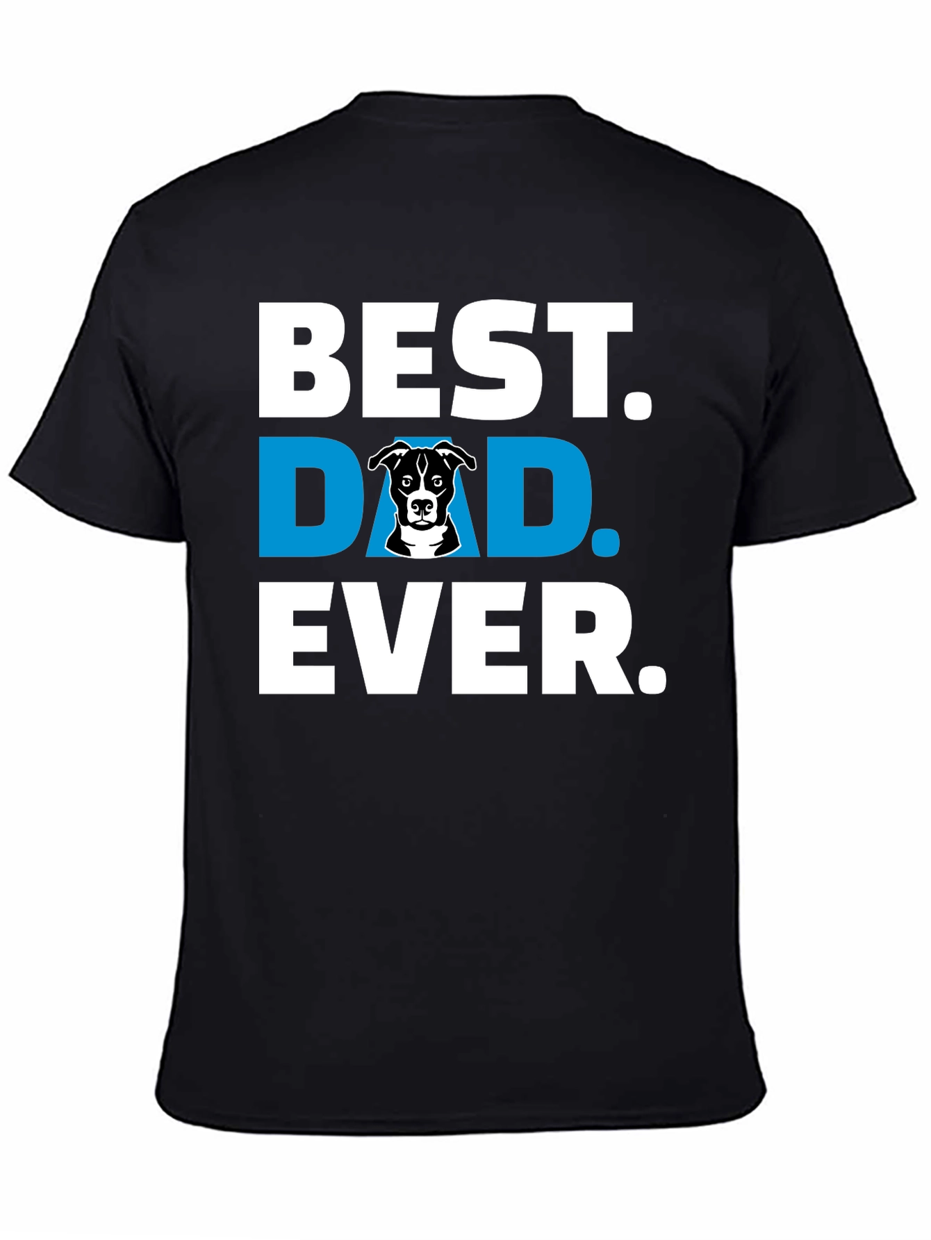 Best Dog Dad Ever T-Shirt