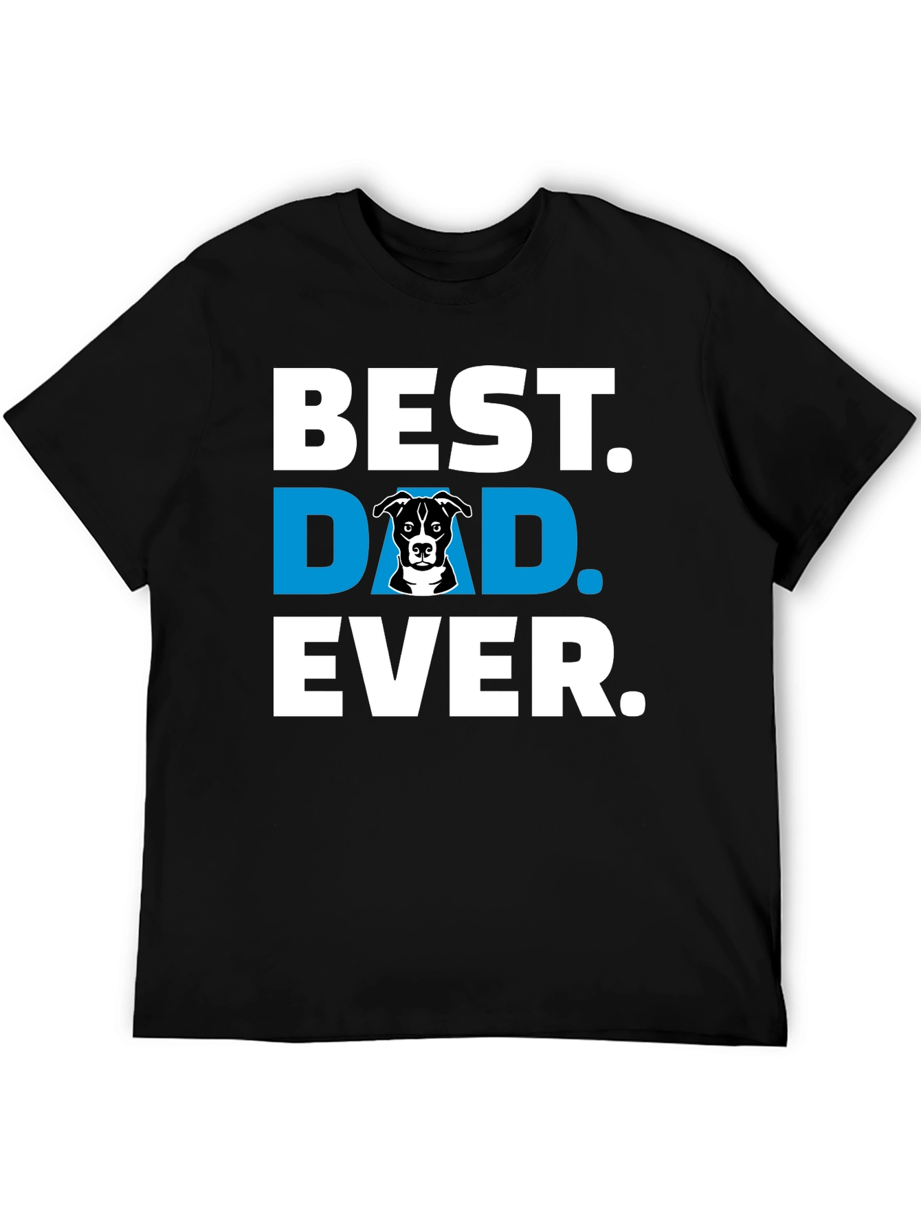 Best Dog Dad Ever T-Shirt