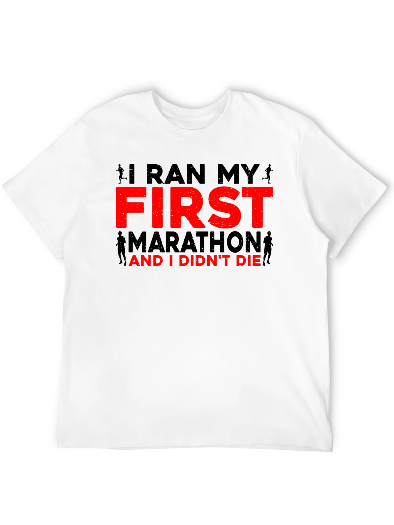 I Ran My First Marathon T-Shirt