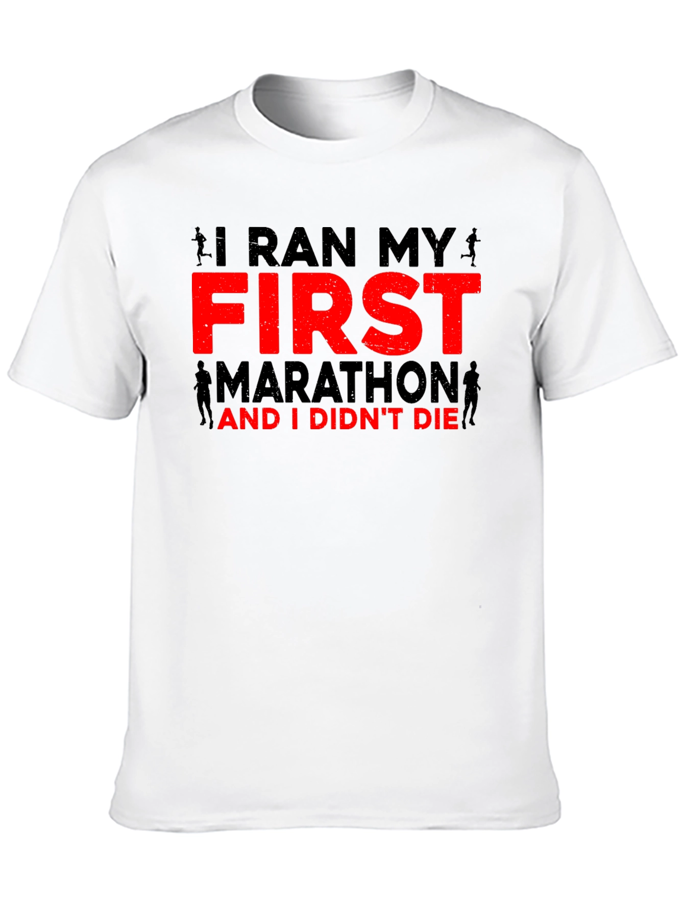 I Ran My First Marathon T-Shirt