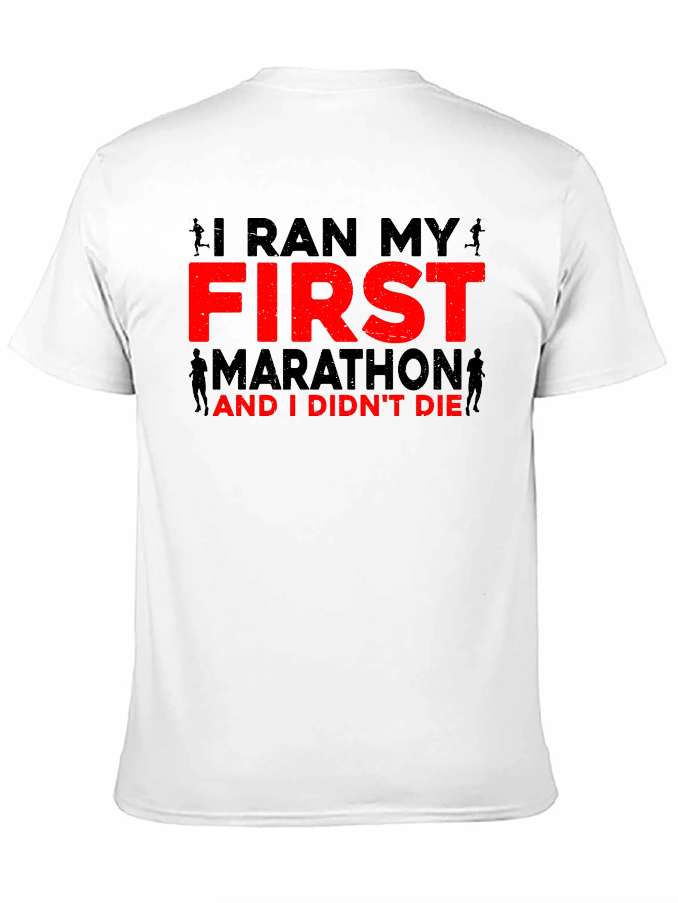 I Ran My First Marathon T-Shirt
