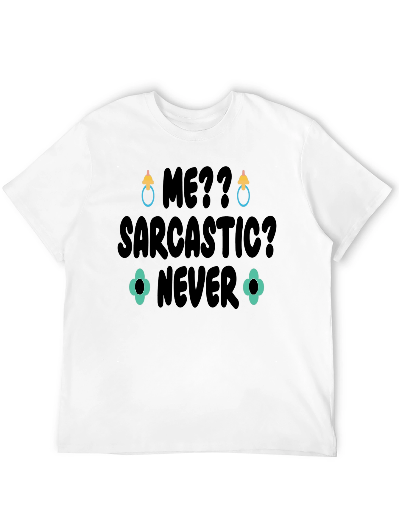 Sarcastic? Never Black Graphic T-Shirt