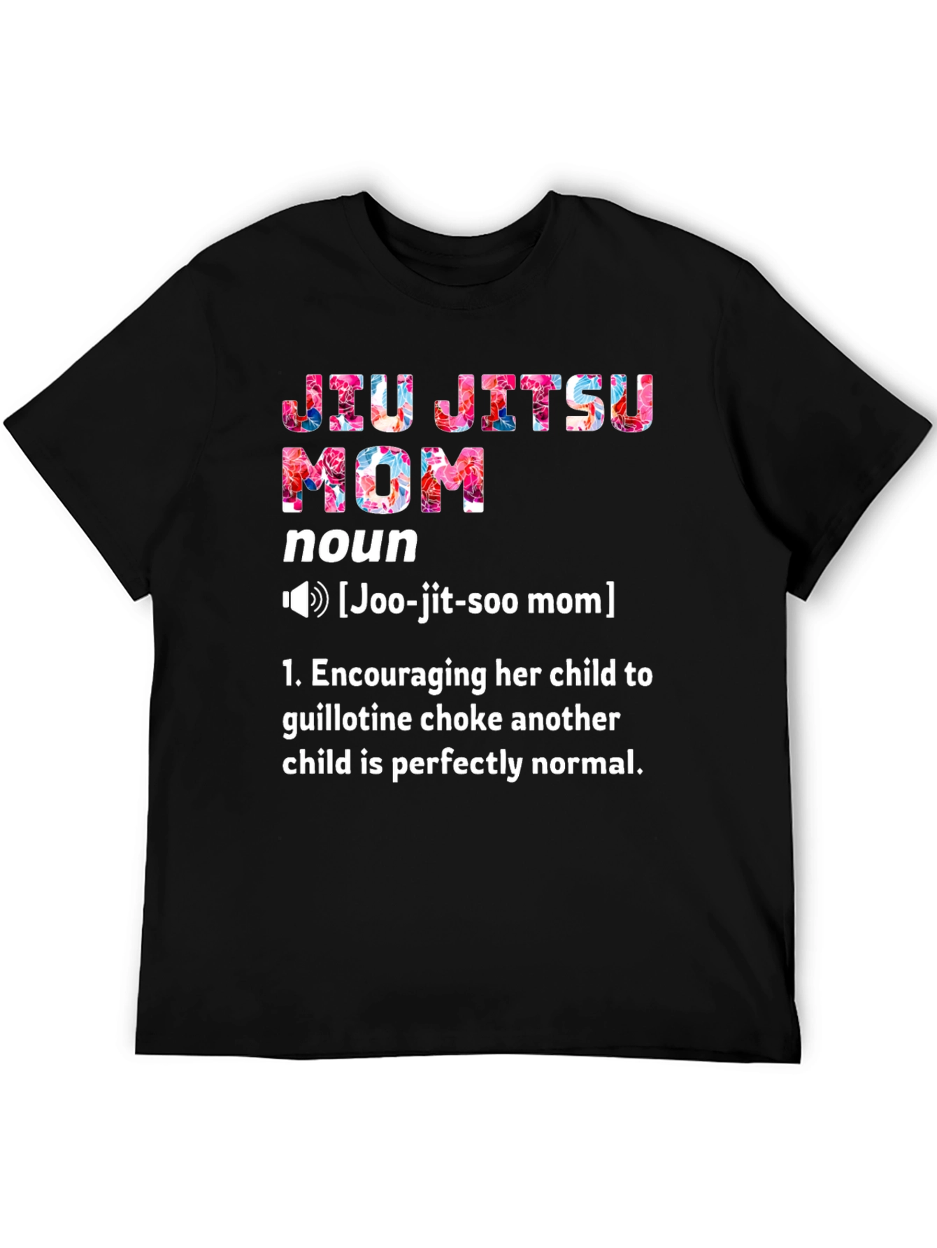 Jiu Jitsu Mom Definition T-Shirt