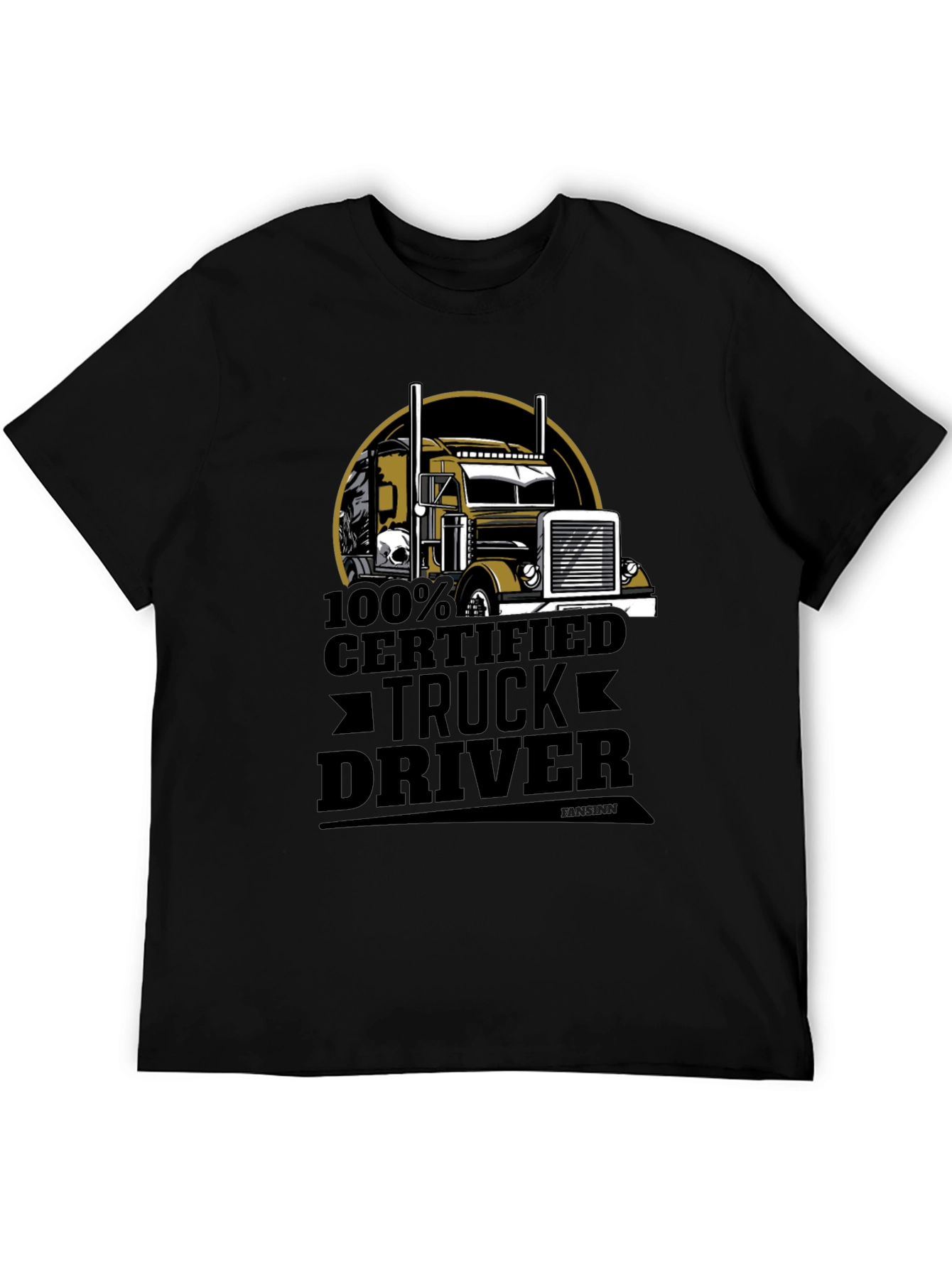 100% Certified Truck Driver Black T-Shirt