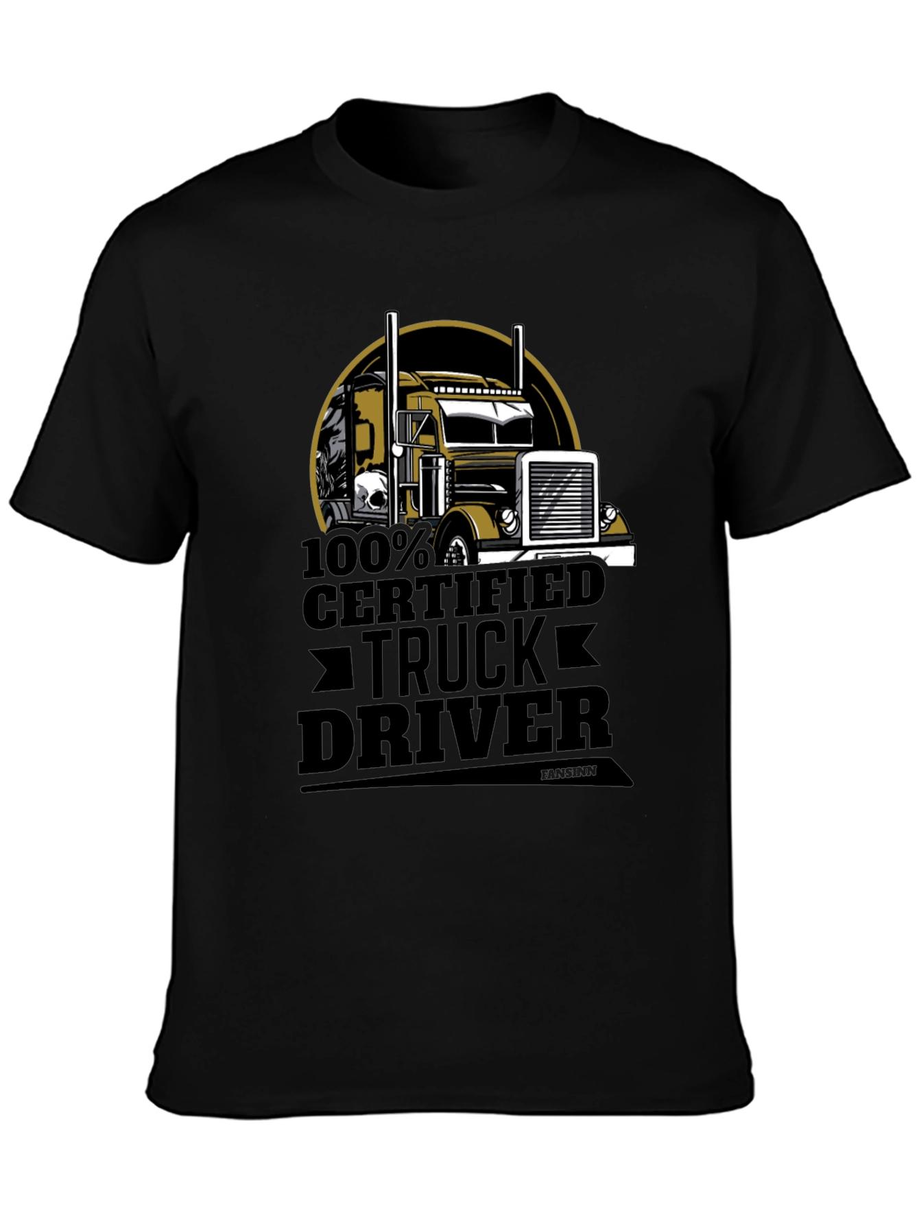 100% Certified Truck Driver Black T-Shirt