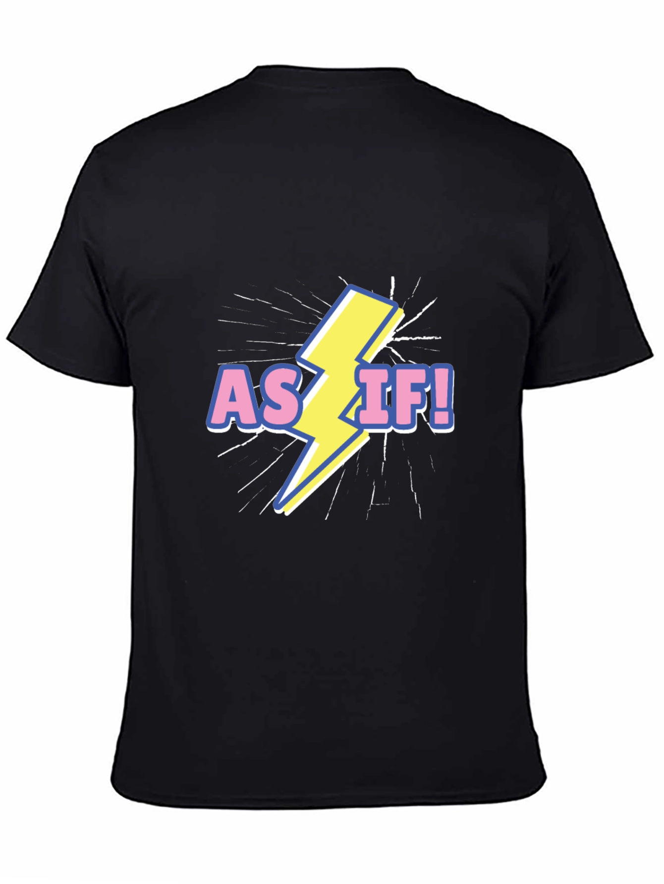 As If! Graphic T-Shirt - Black