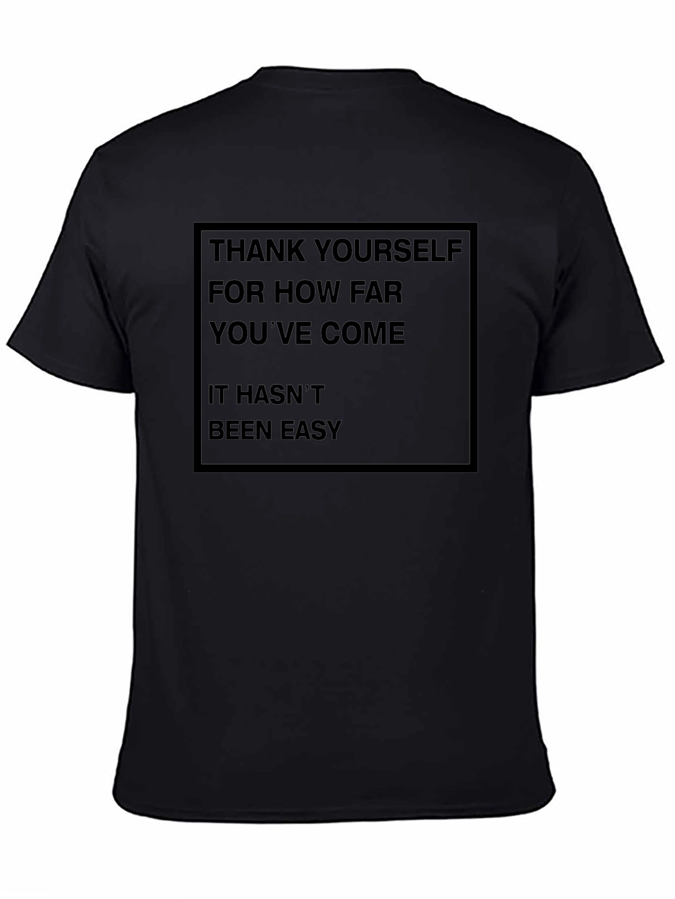Motivational Black T-Shirt: Thank Yourself