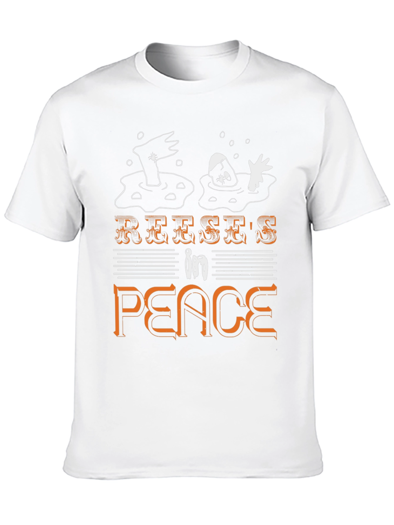 RIP Reeses Humor T-Shirt - Relax in Peace!