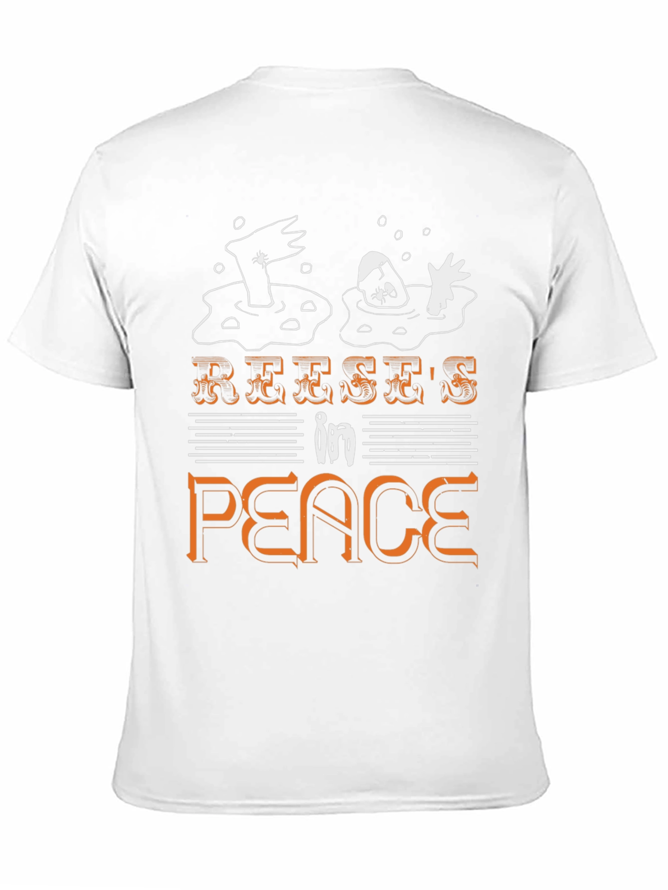 RIP Reeses Humor T-Shirt - Relax in Peace!