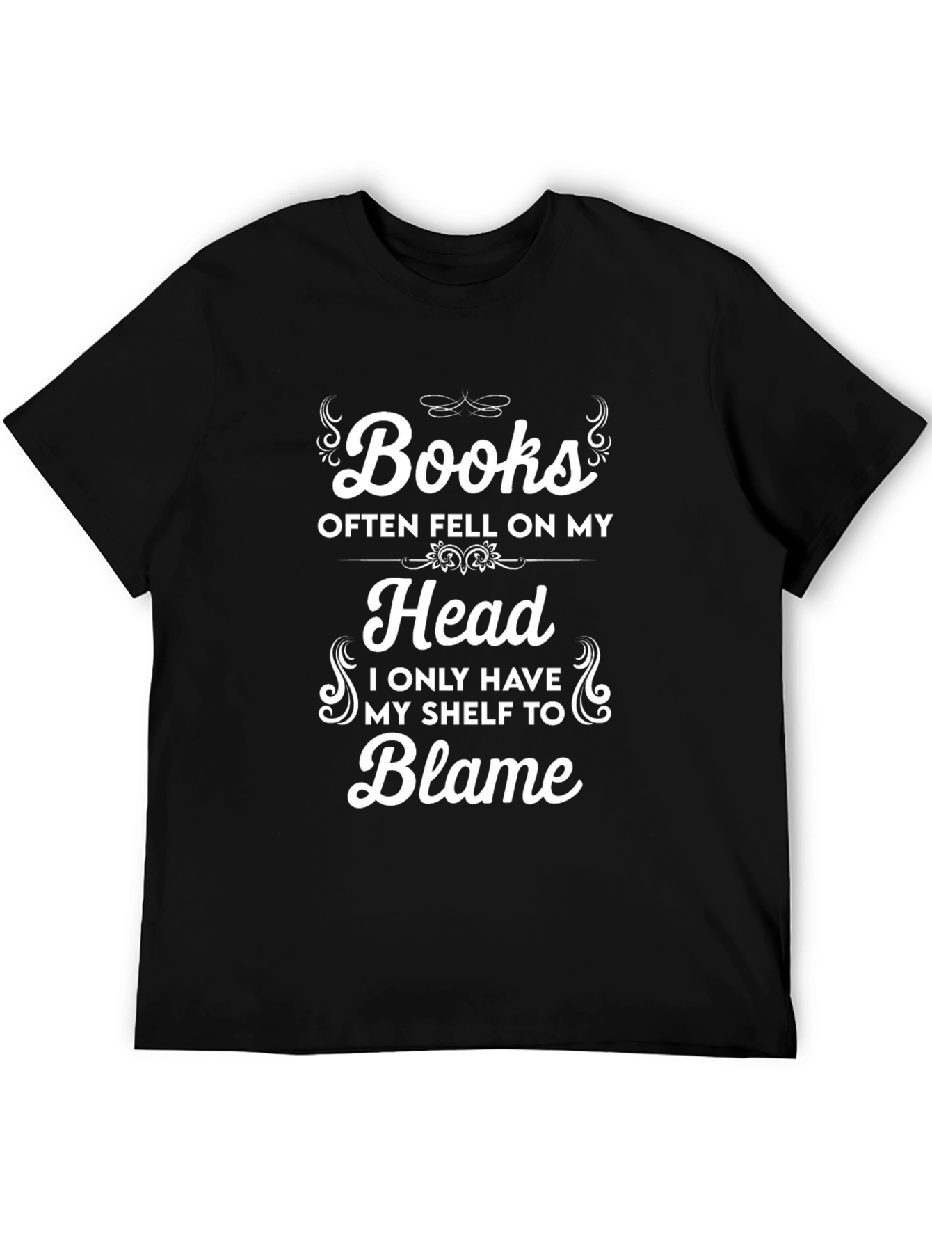 Books Fell On My Head T-Shirt