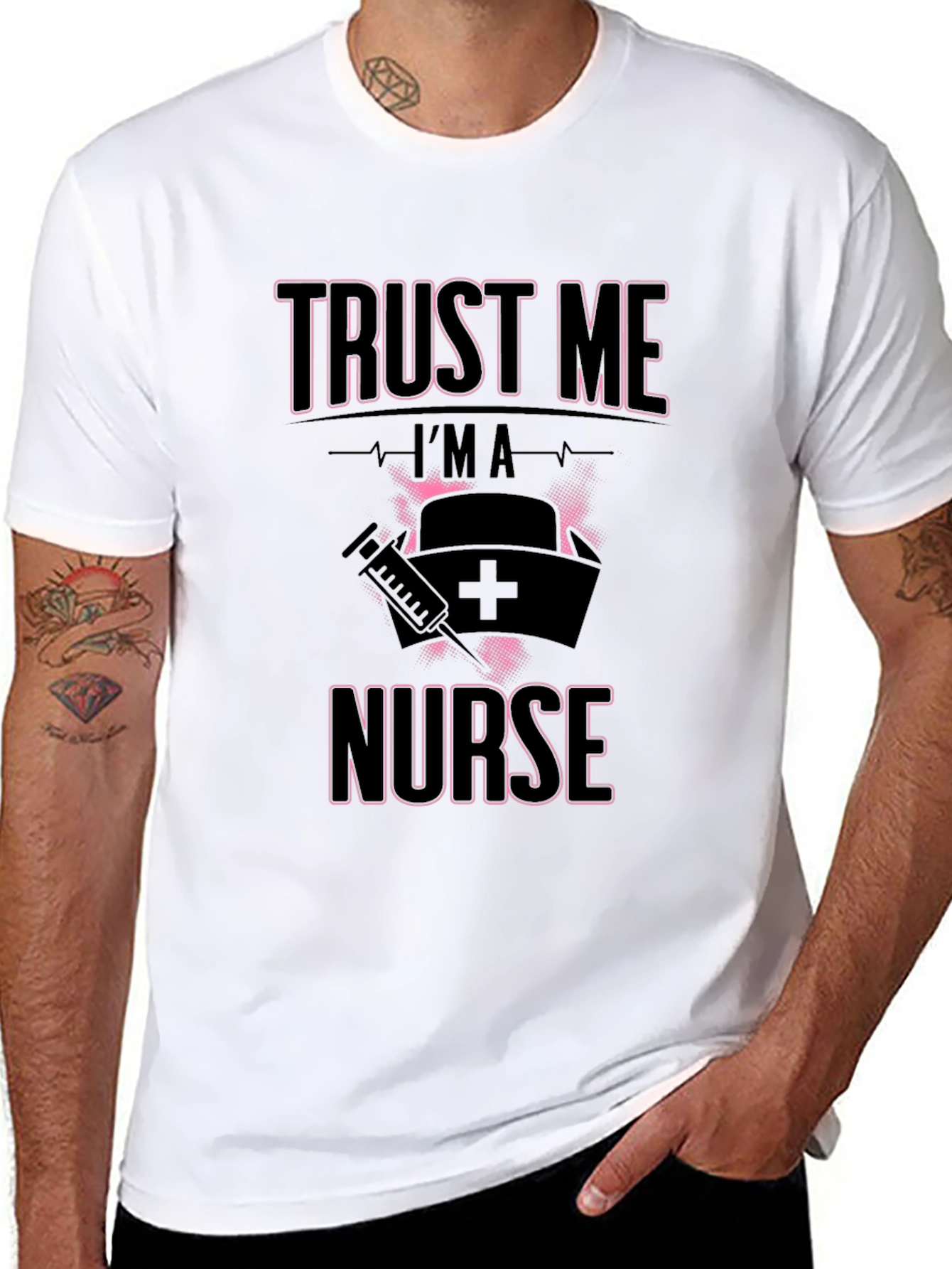 Trust Me Im A Nurse T-Shirt Funny Gift