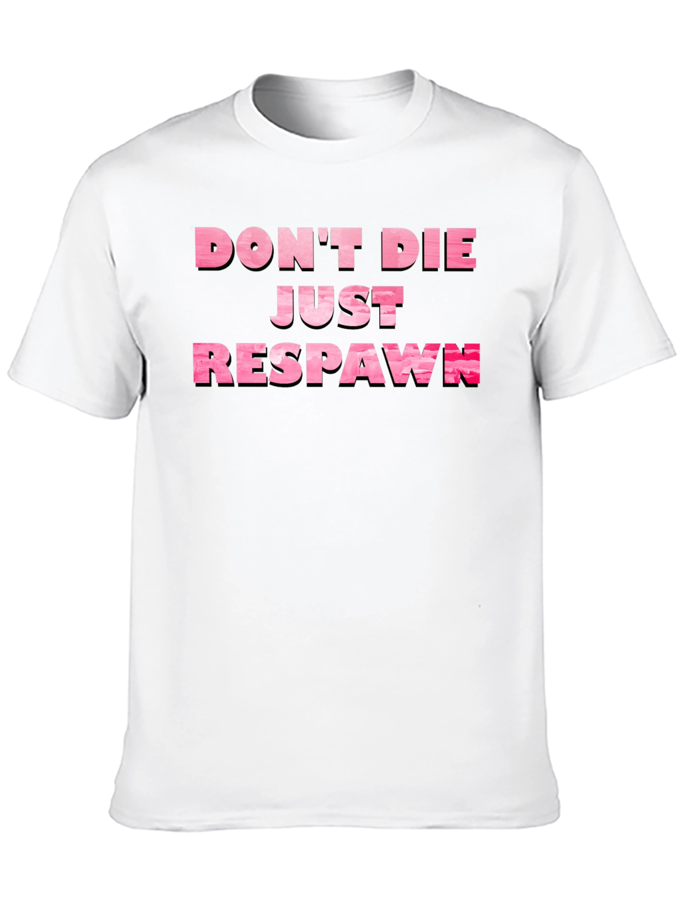 Dont Die Just Respawn Gamer T-Shirt