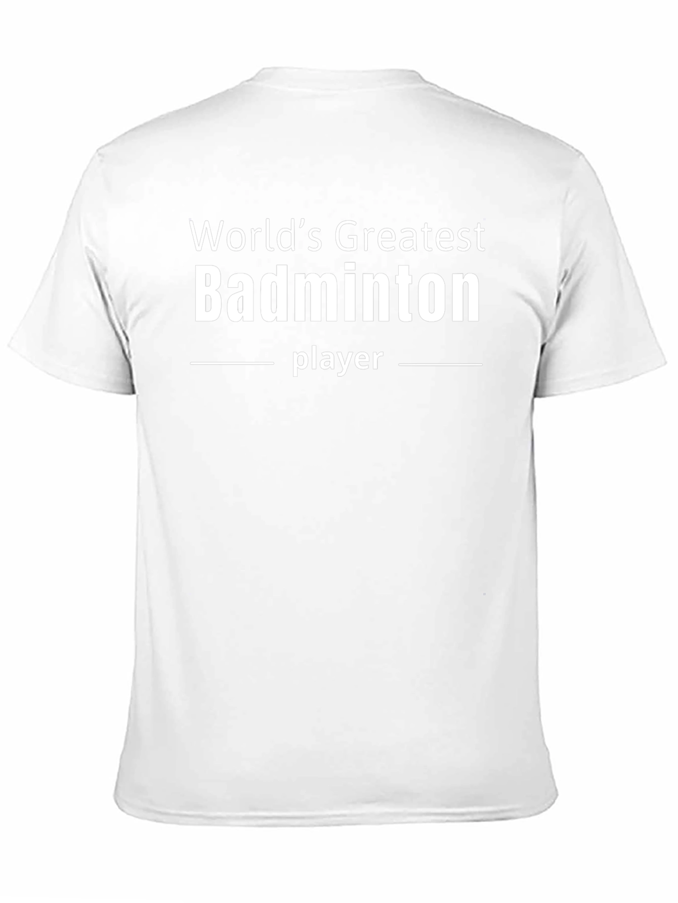 Worlds Greatest Badminton Player Graphic T-Shirt