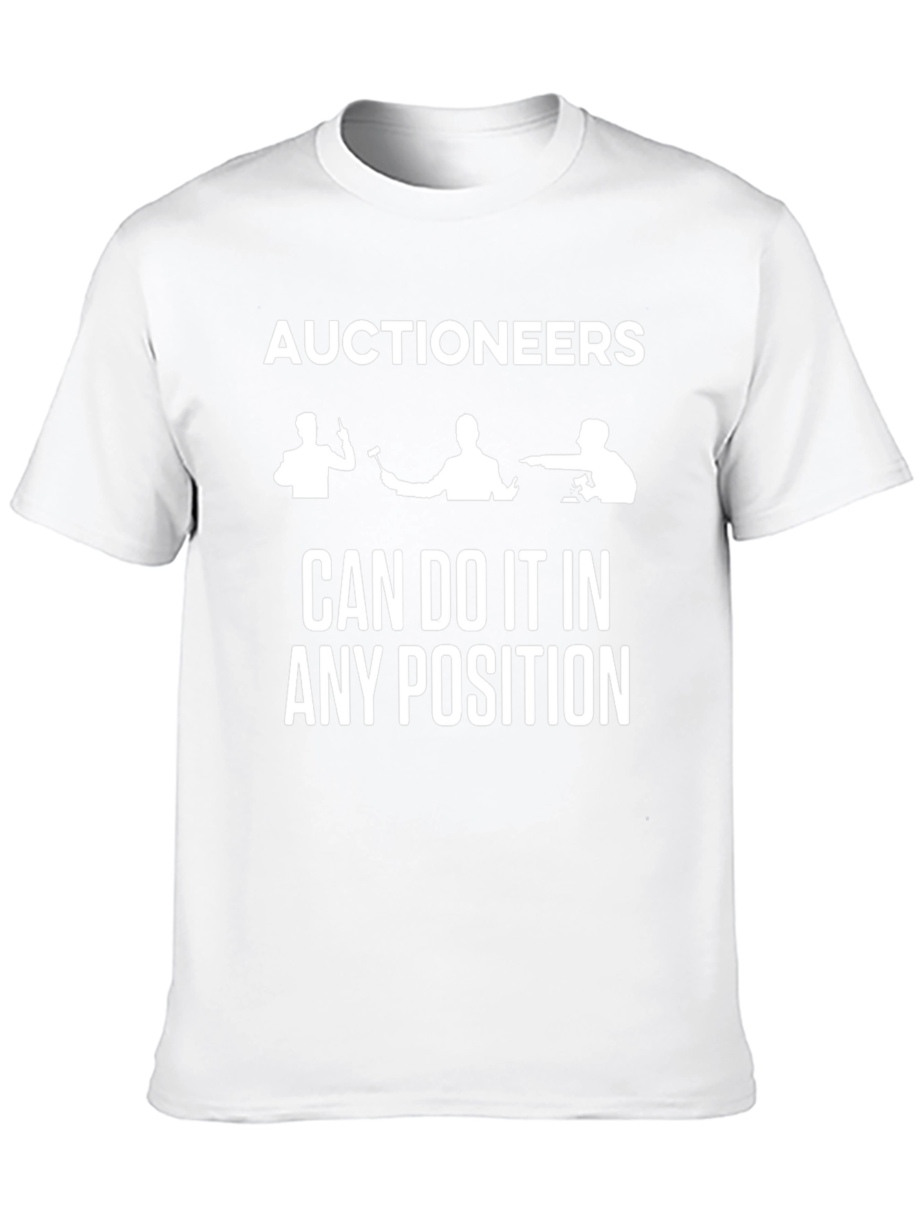Auctioneers Can Do It Tee - Funny Occupation T-Shirt