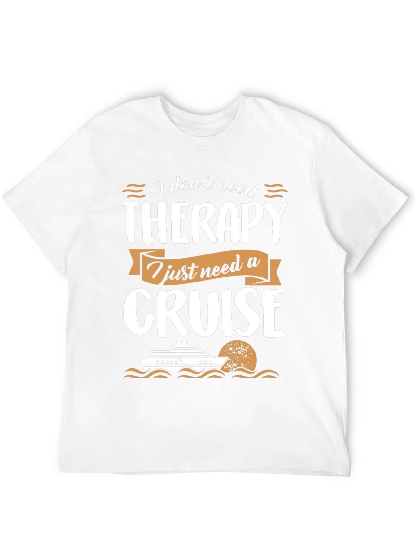Cruise Therapy T-Shirt - Vacation Apparel