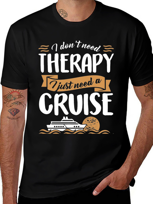 Cruise Therapy T-Shirt - Vacation Apparel