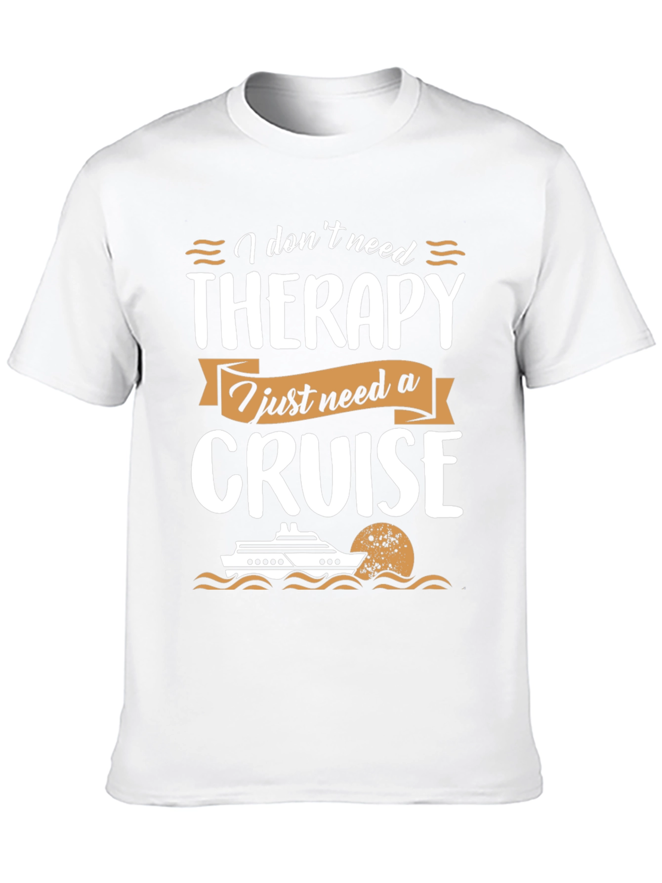 Cruise Therapy T-Shirt - Vacation Apparel