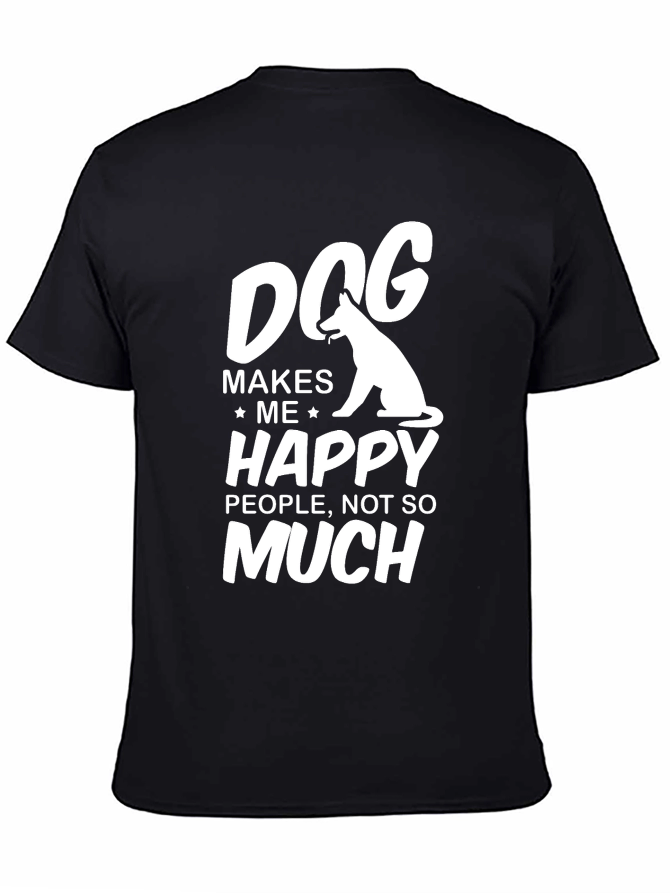 Dog Makes Me Happy T-Shirt