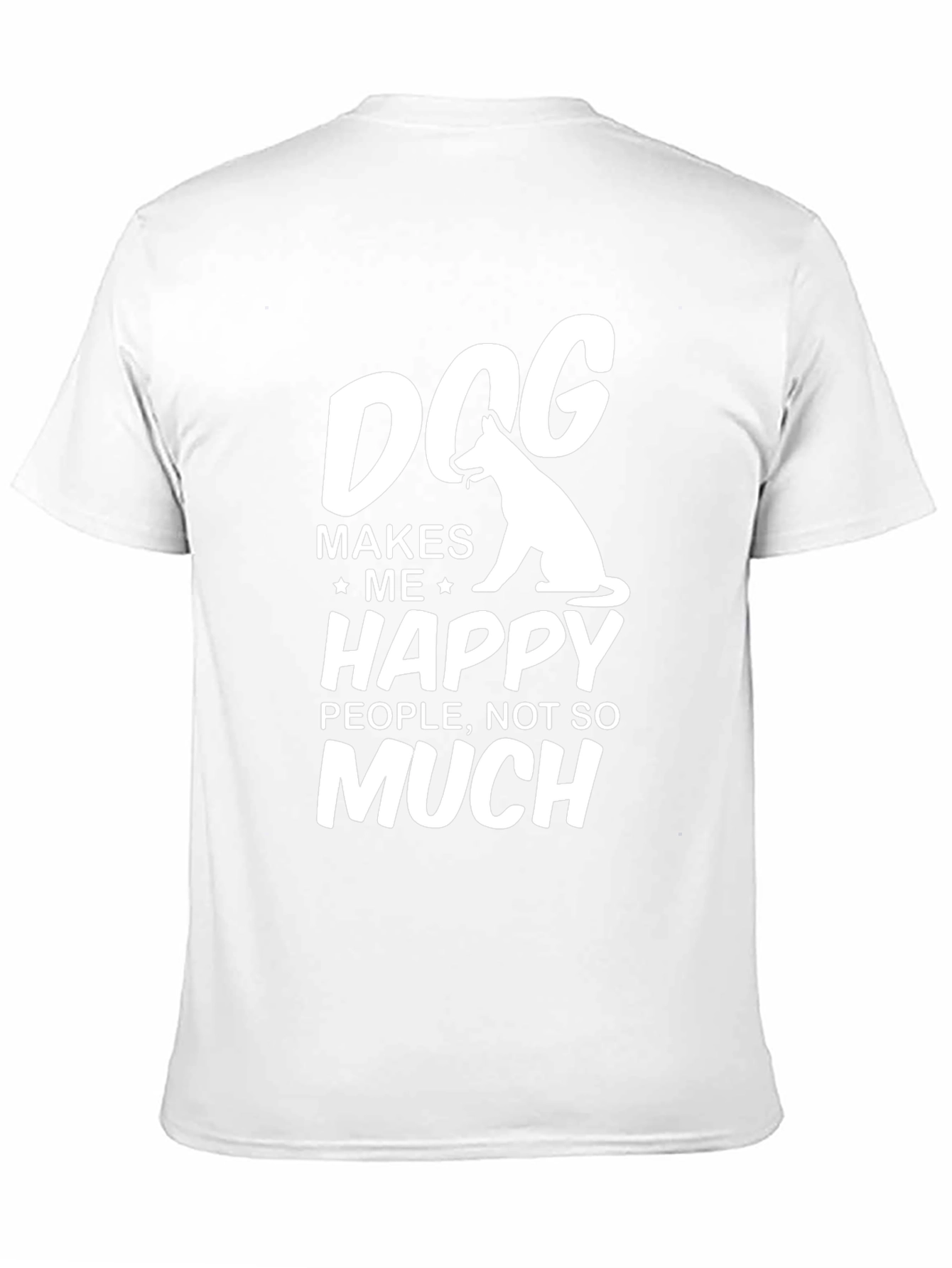 Dog Makes Me Happy T-Shirt
