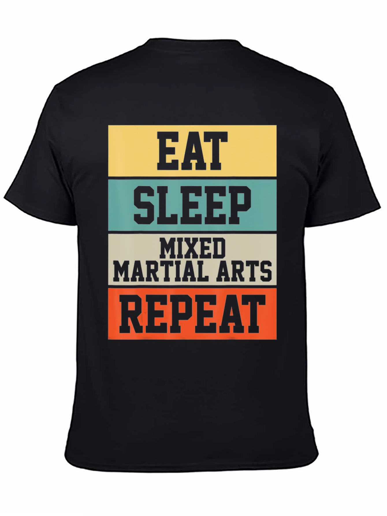 Eat Sleep MMA Repeat Black T-Shirt